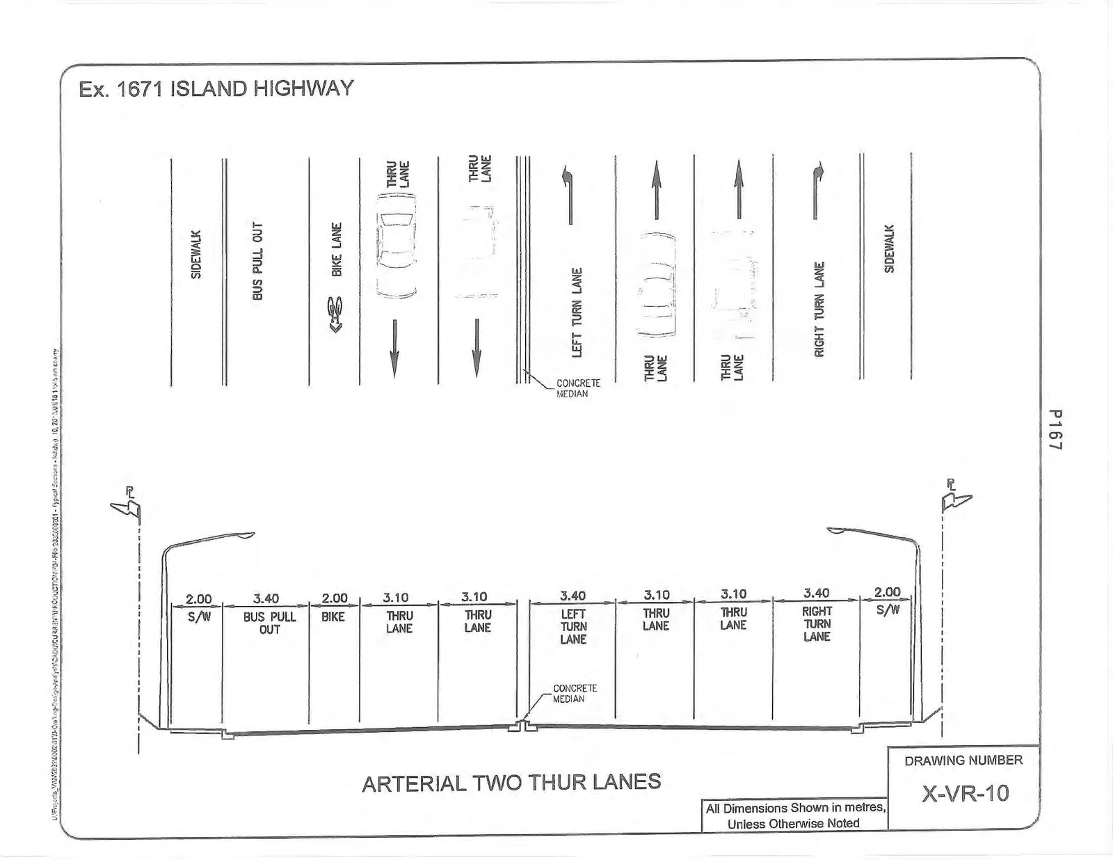 Engineering cross-section diagram for Ex. 1671 Island Highway, titled "ARTERIAL TWO THUR LANES" with Drawing Number X-VR-10.