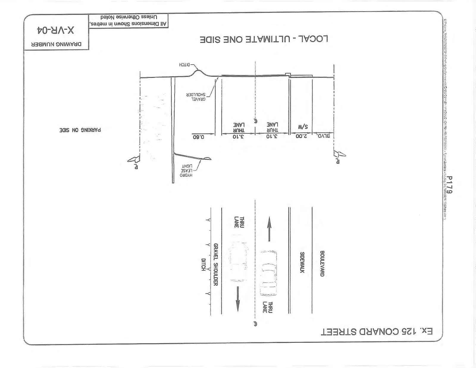 Engineering cross-section diagram for Ex. 125 Conard Street, titled "LOCAL - ULTIMATE ONE SIDE" with Drawing Number X-VR-04.