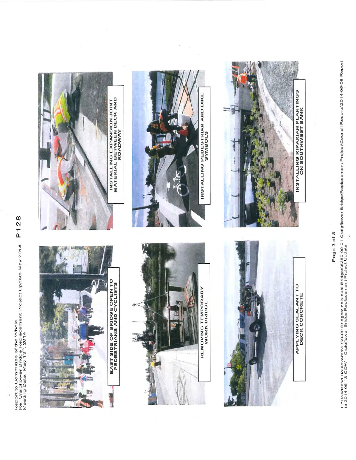 Photo of people walking and cycling on a bridge with the caption "EAST SIDE OF BRIDGE OPEN TO PEDESTRIANS AND CYCLISTS"
