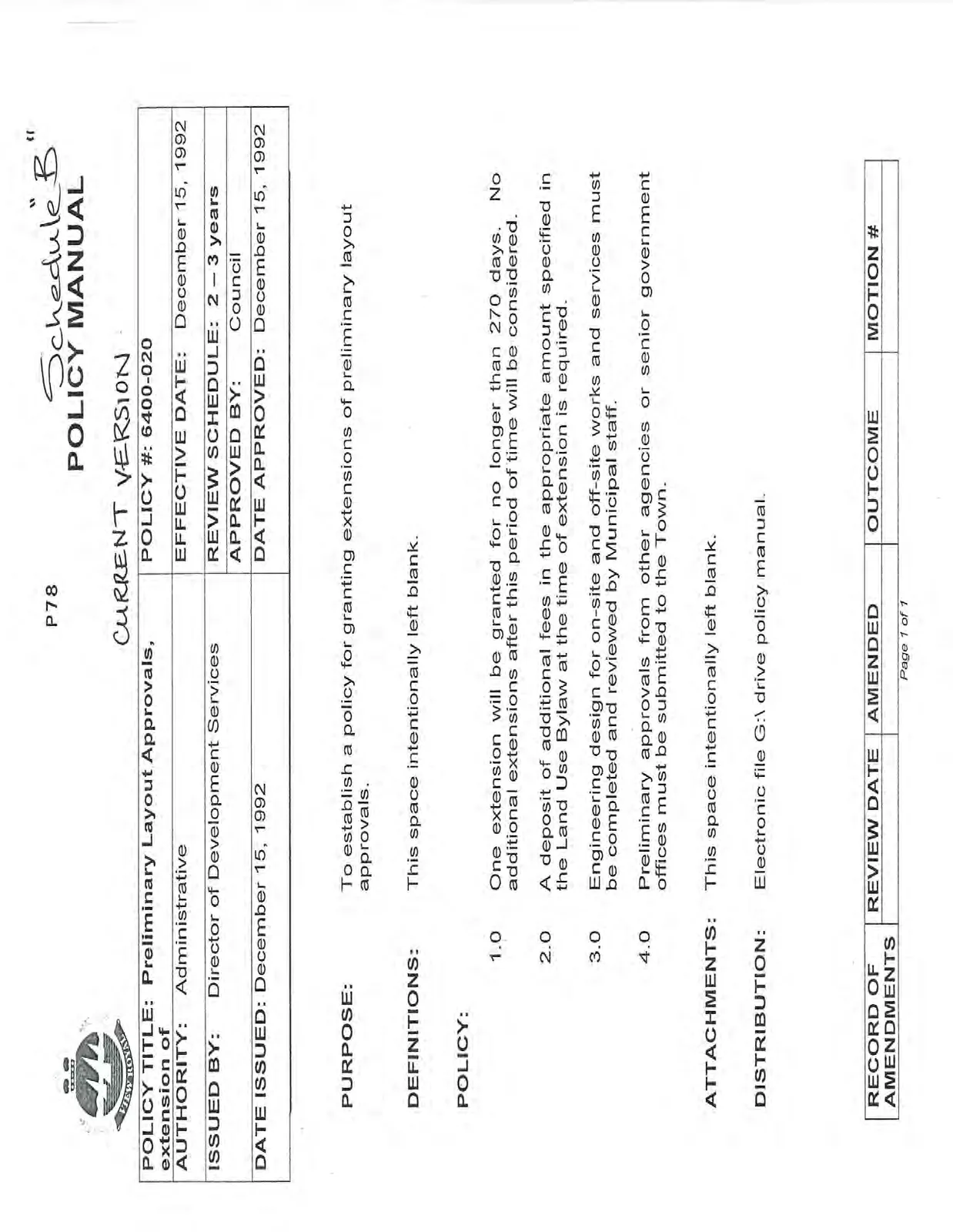 Current version of Policy 6400-020 regarding extension of preliminary layout approvals