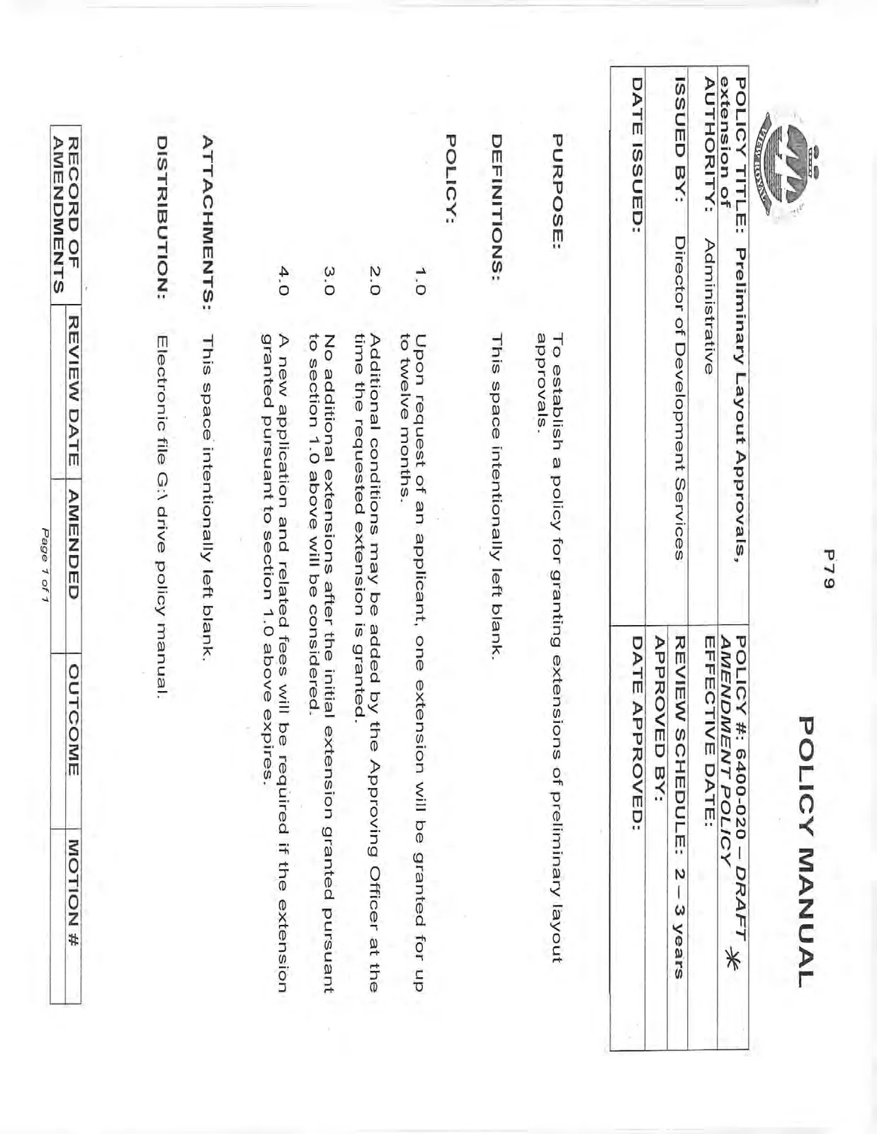 Draft amendment policy for Policy 6400-020 regarding extension of preliminary layout approvals