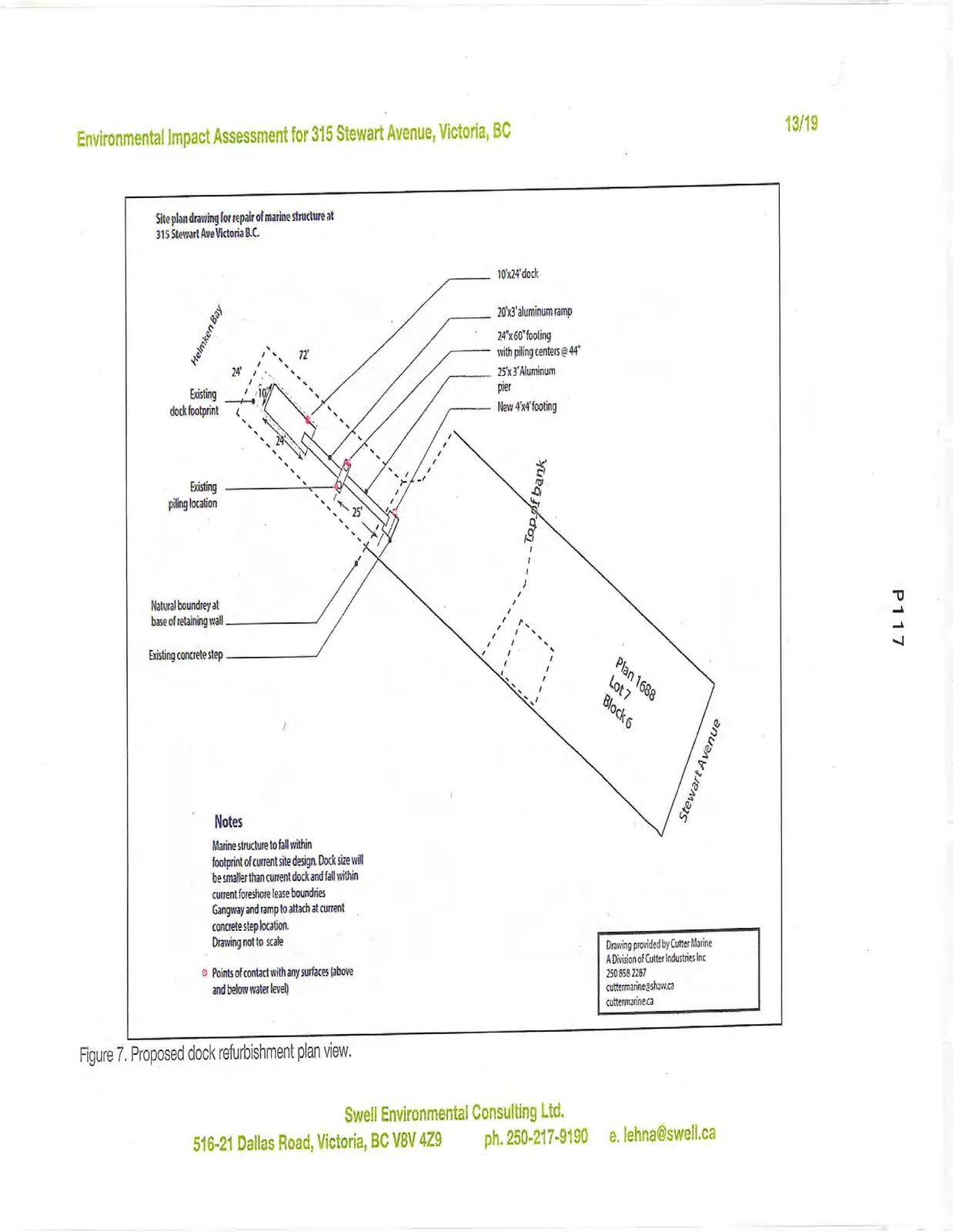 Figure 7. Proposed dock refurbishment plan view. Drawing titled "Site plan drawing for repair of marine structure at 315 Stewart Ave Victoria B.C."