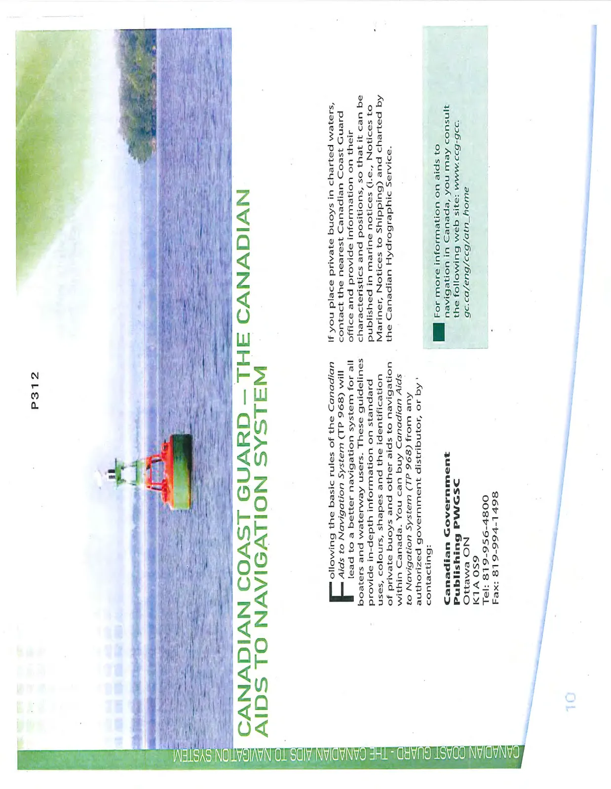 Red and green buoy in the water