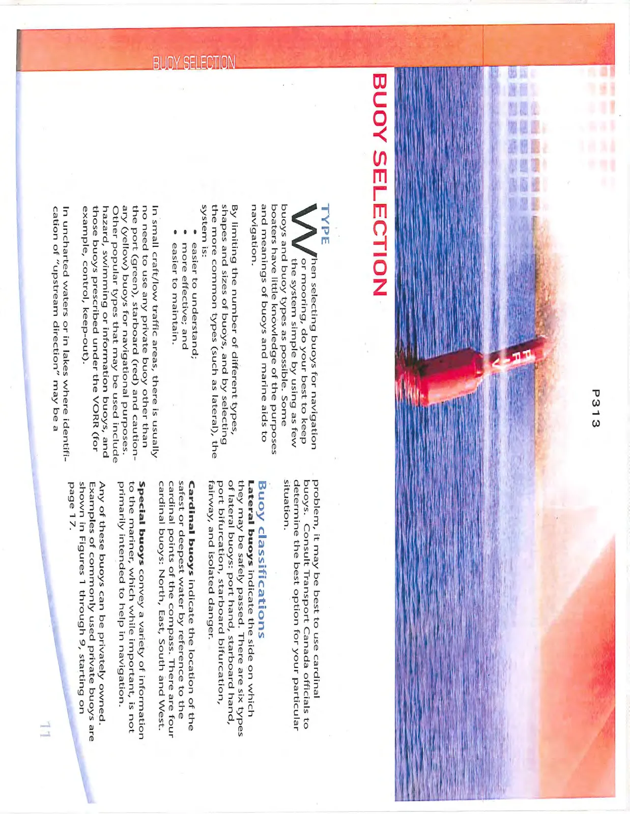 Red spar buoy with "PRIV" marking