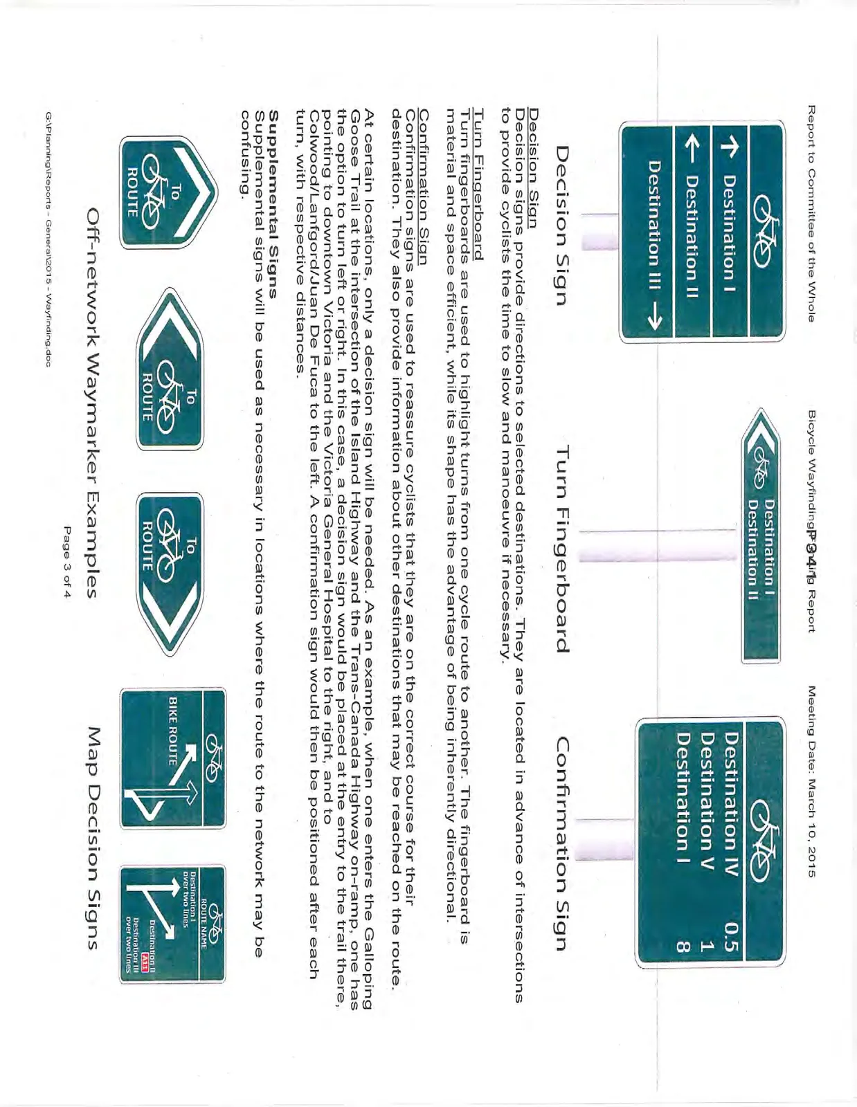 Visual templates for the primary sign types: Decision Sign, Turn Fingerboard, and Confirmation Sign.