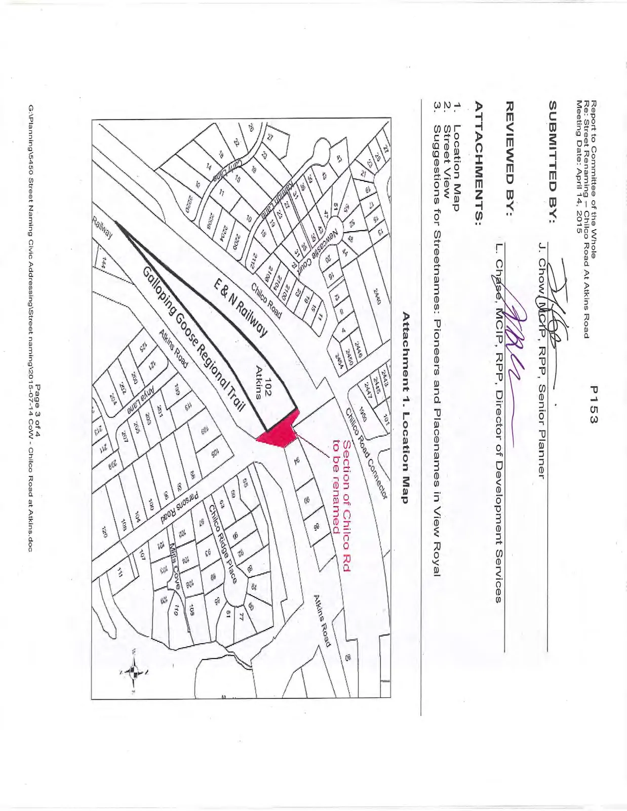 Location Map showing properties and roads, with a section of Chilco Road to be renamed highlighted in pink near Atkins Road and the E & N Railway line.