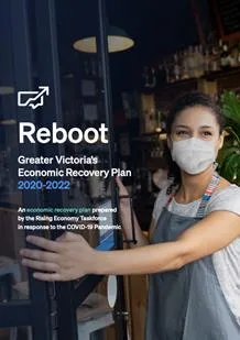 Cover of "Reboot: Greater Victoria's Economic Recovery Plan 2020-2022"