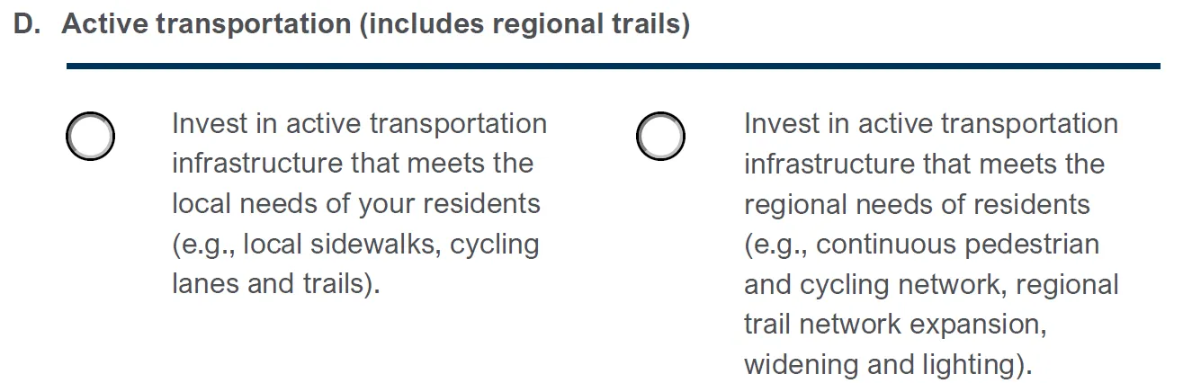 Radio button options for investment in local active transportation vs regional networks