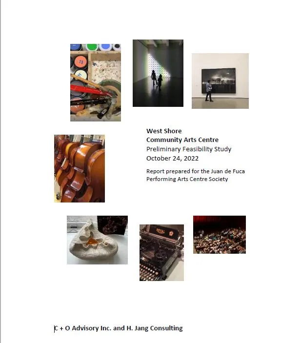 Collage of arts images and the cover of the West Shore Community Arts Centre Preliminary Feasibility Study, October 24, 2022