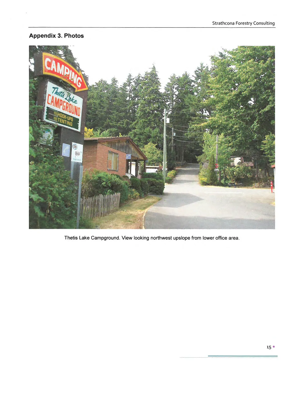 Thetis Lake Campground. View looking northwest upslope from lower office area.