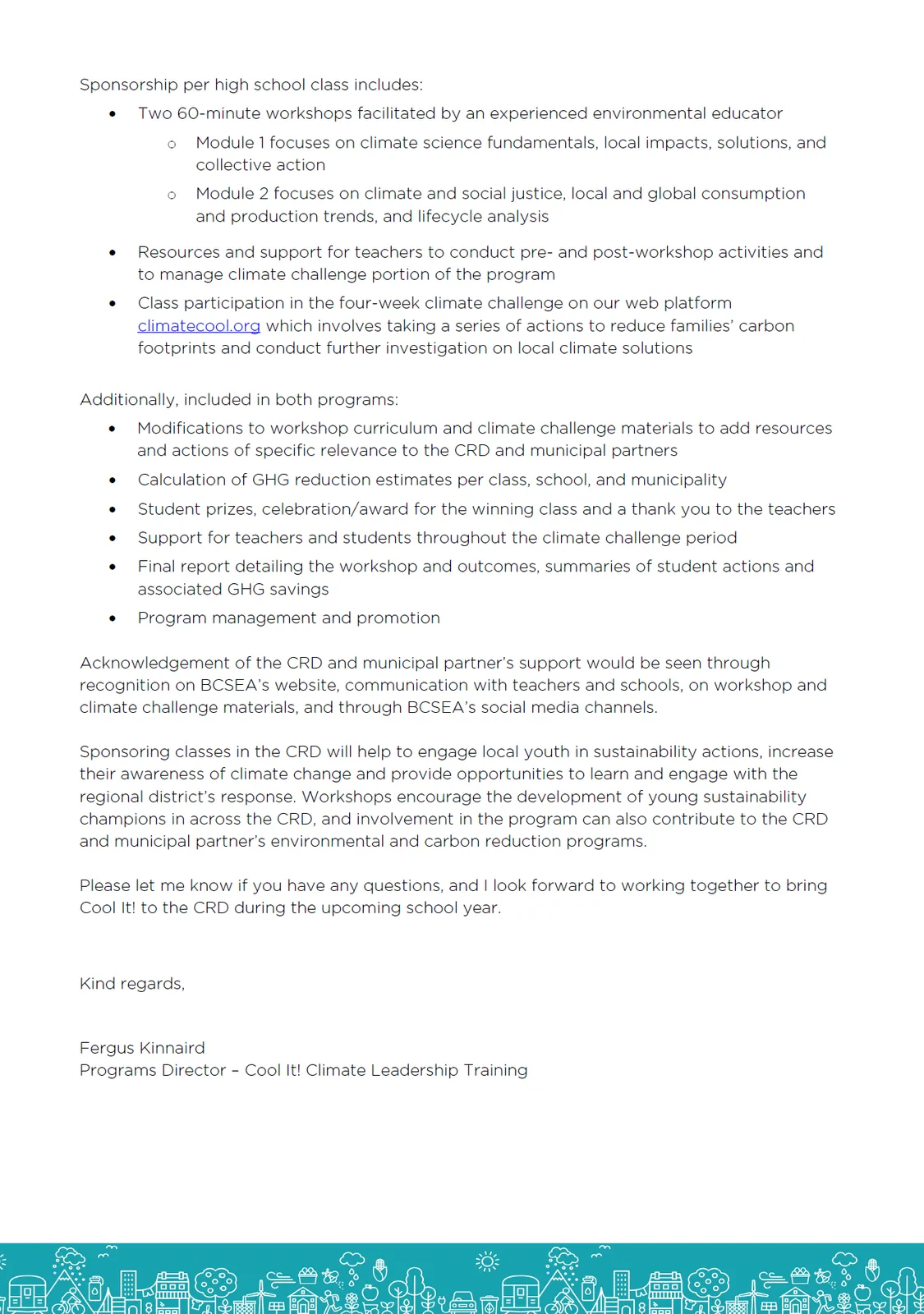 Details of sponsorship for high school classes and additional program inclusions