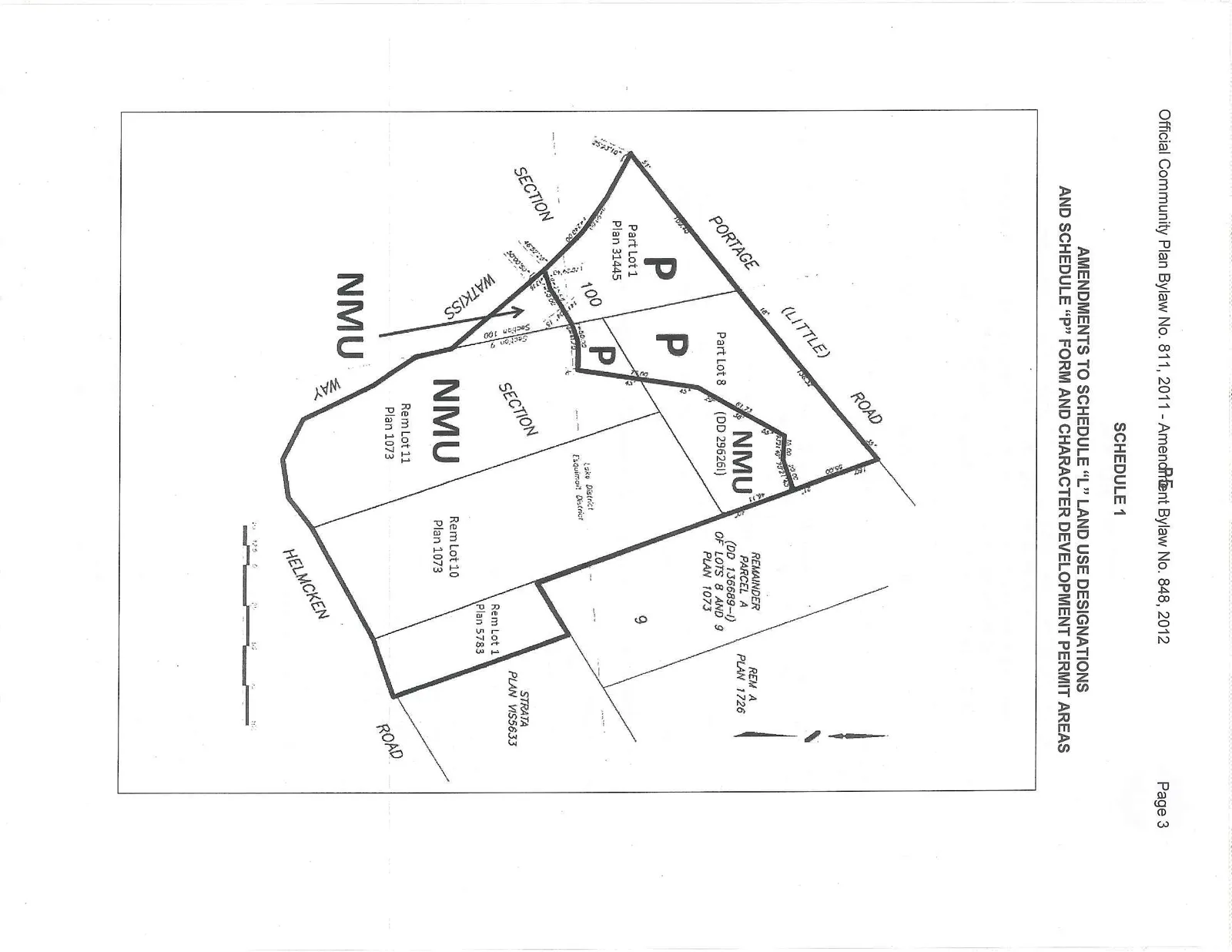 Map illustrating land use designation amendments for several parcels. The map shows areas designated as 'NMU' and 'P' located between Portage (Little) Road, Watkiss Way, and Helmcken Road. Specific parcels identified include Part Lot 1 Plan 31445, Part Lot 8 (DD 29626L), Remainder Parcel A (DD 136689-I) of Lots 8 and 9 Plan 1073, Rem Lot 11 Plan 1073, Rem Lot 10 Plan 1073, Rem Lot 1 Plan 5783, and Strata Plan VIS5633. The map also references Section 100, Section 2, and the Lake District, Esquimalt District.
