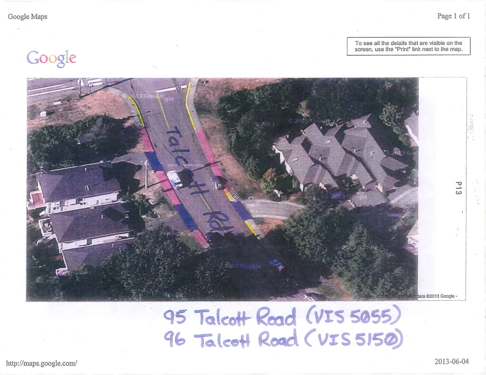 Aerial Google Maps view of Talcott Road with hand-drawn pink, blue, and yellow markings on the street.