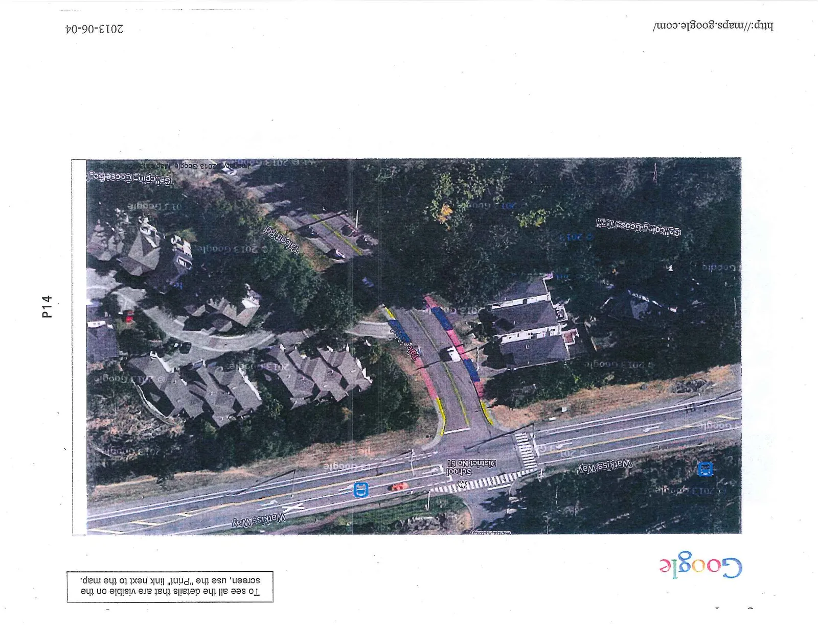 Zoomed-out aerial Google Maps view showing the intersection of Watkiss Way and Talcott Road, including a label for School District No 61 and hand-drawn markings.