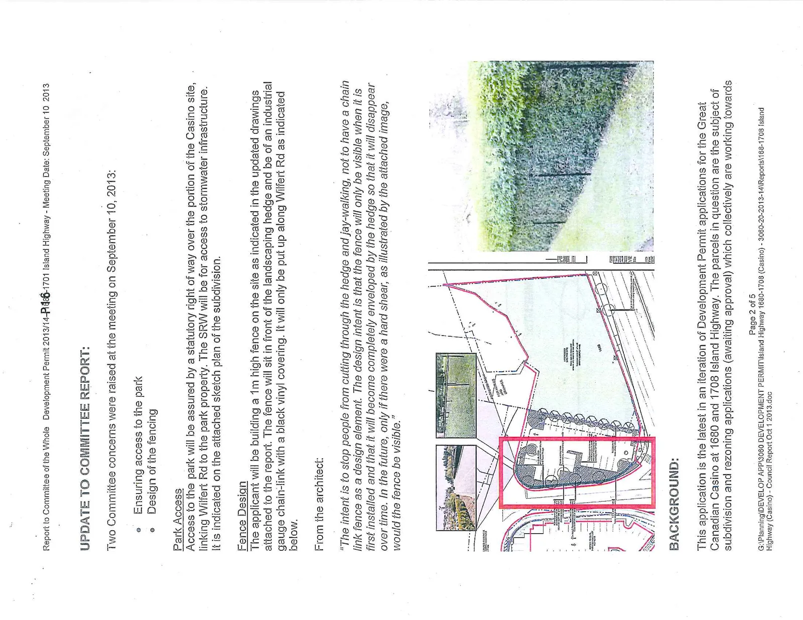 Site plan showing location of proposed fencing and landscaping