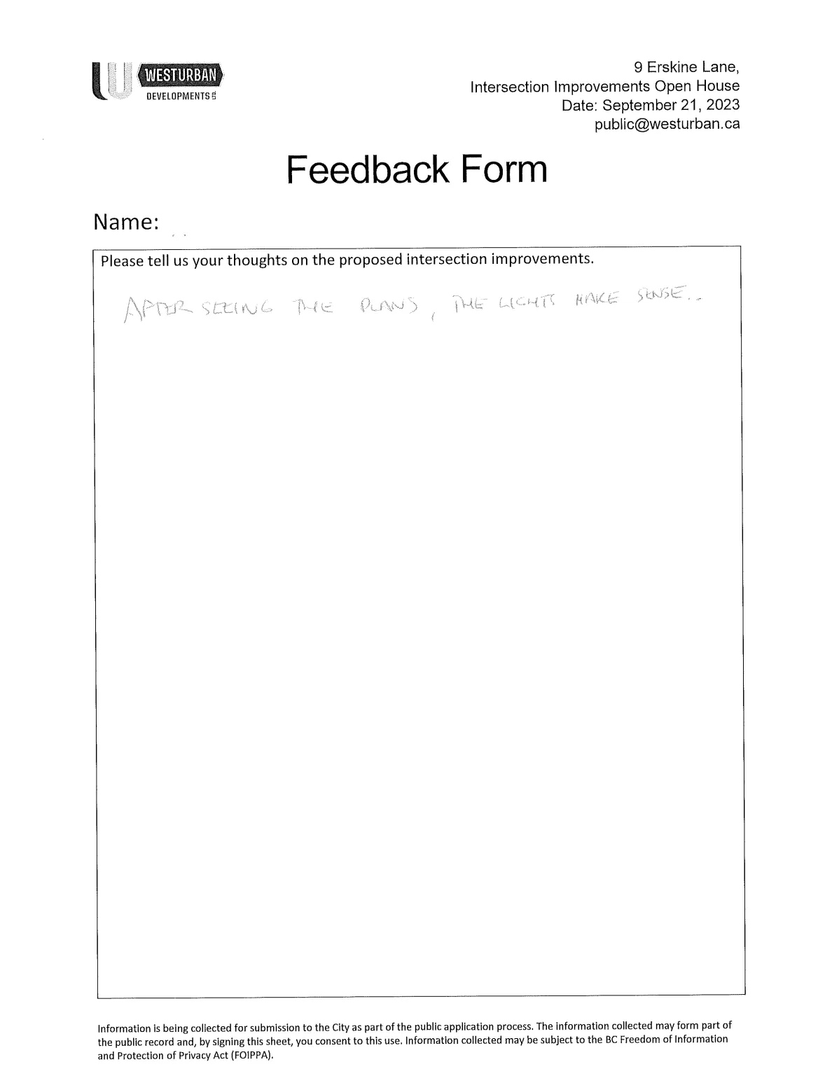 Feedback form stating lights make sense after seeing plans