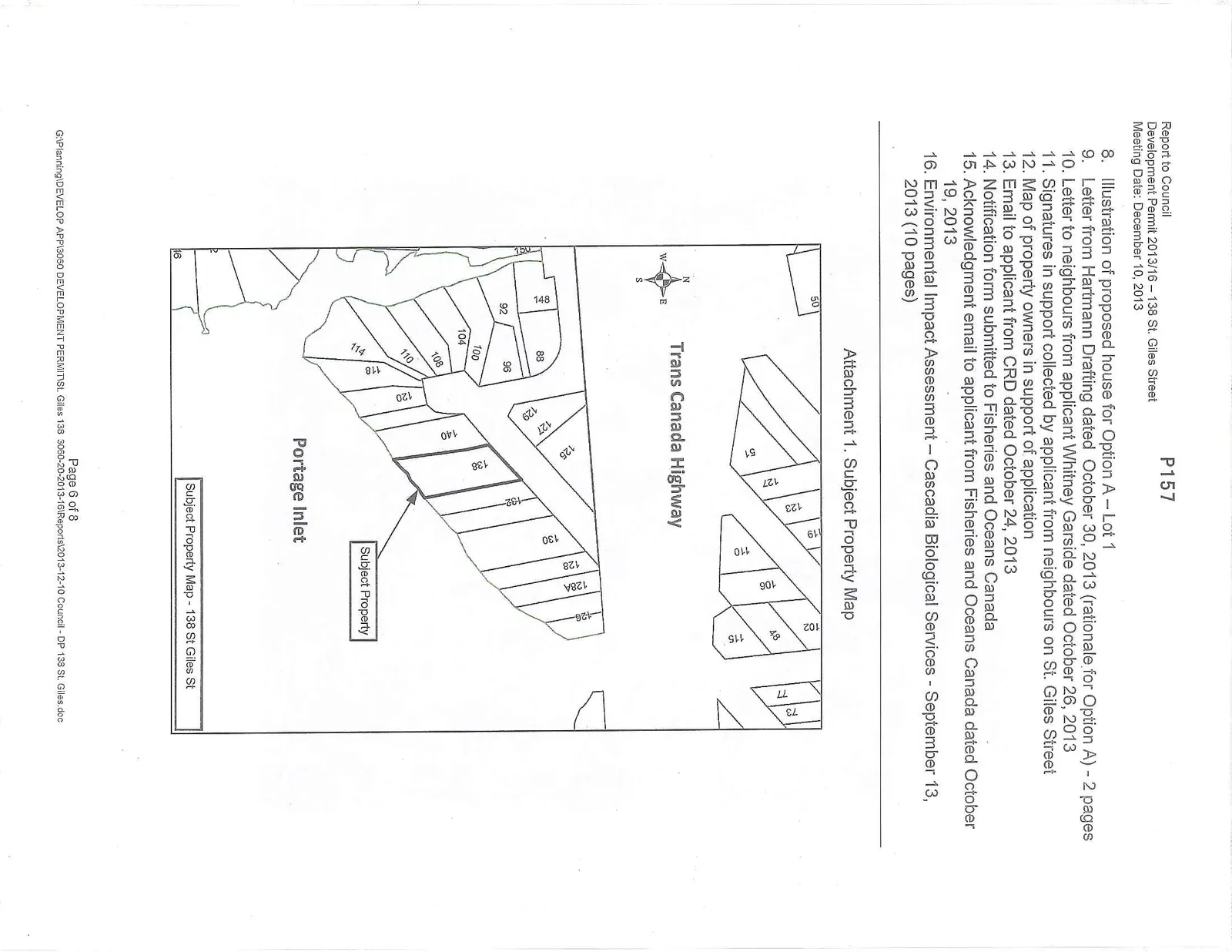 Subject property map for 138 St Giles St showing neighboring property lot numbers, the Trans Canada Highway, and Portage Inlet