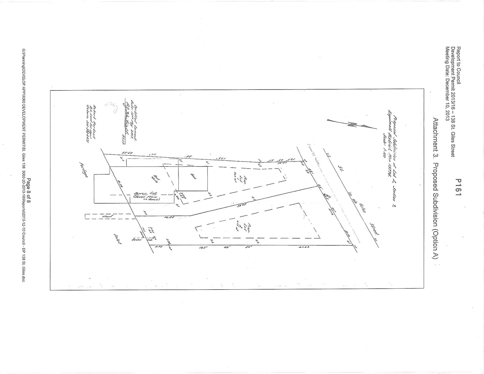 Survey plan titled "Proposed Subdivision of Lot 2, Section 9, Esquimalt District, Plan 15714" at a scale of 1:100. The plan illustrates the subdivision of a property into two parcels: Proposed Lot 1 (360 m²) and Proposed Lot 2 (465 m²), situated along St. Giles Street. The site includes an existing house and boat works, with utility information showing a sewer lot and sewer main. The property borders an inlet and includes a wharf and portage area. The plan is certified correct as of May 15, 2013, by Robert Hartnell, B.C. Land Surveyor.