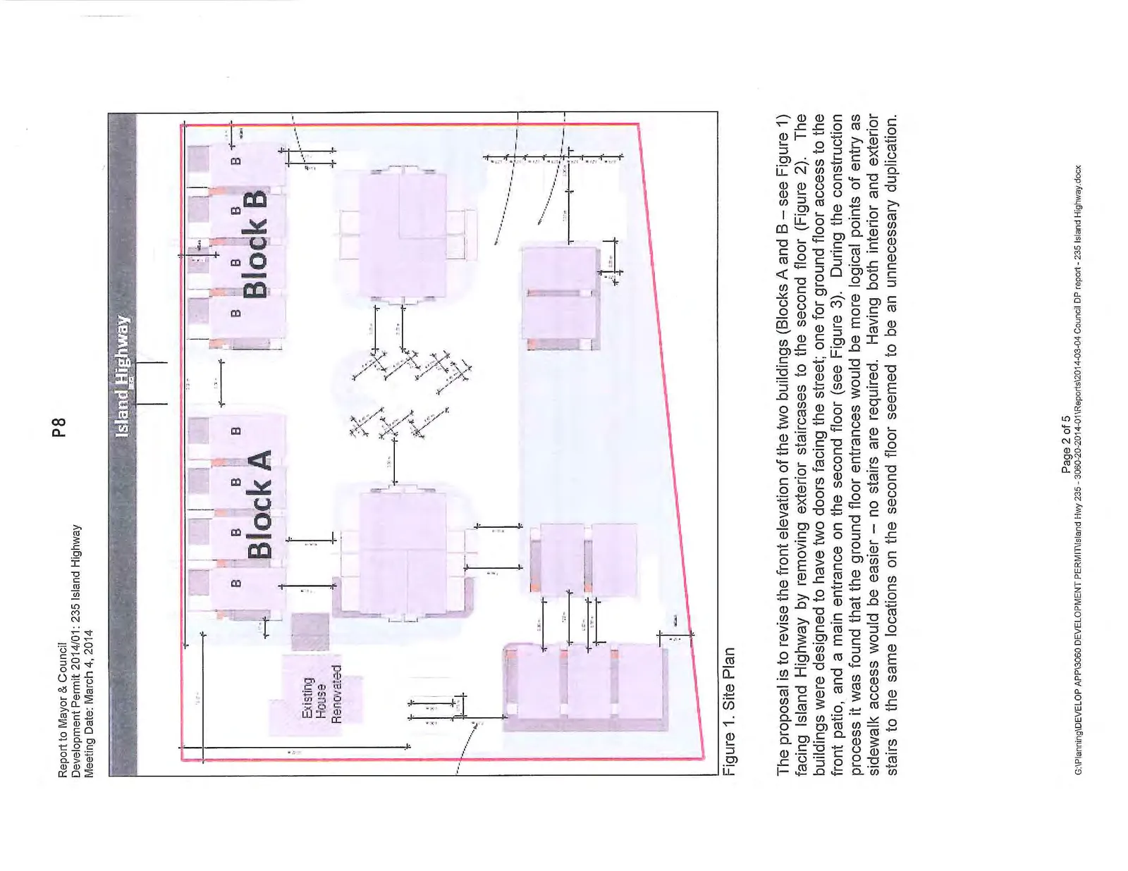 Figure 1. Site Plan showing Block A and Block B layout fronting Island Highway