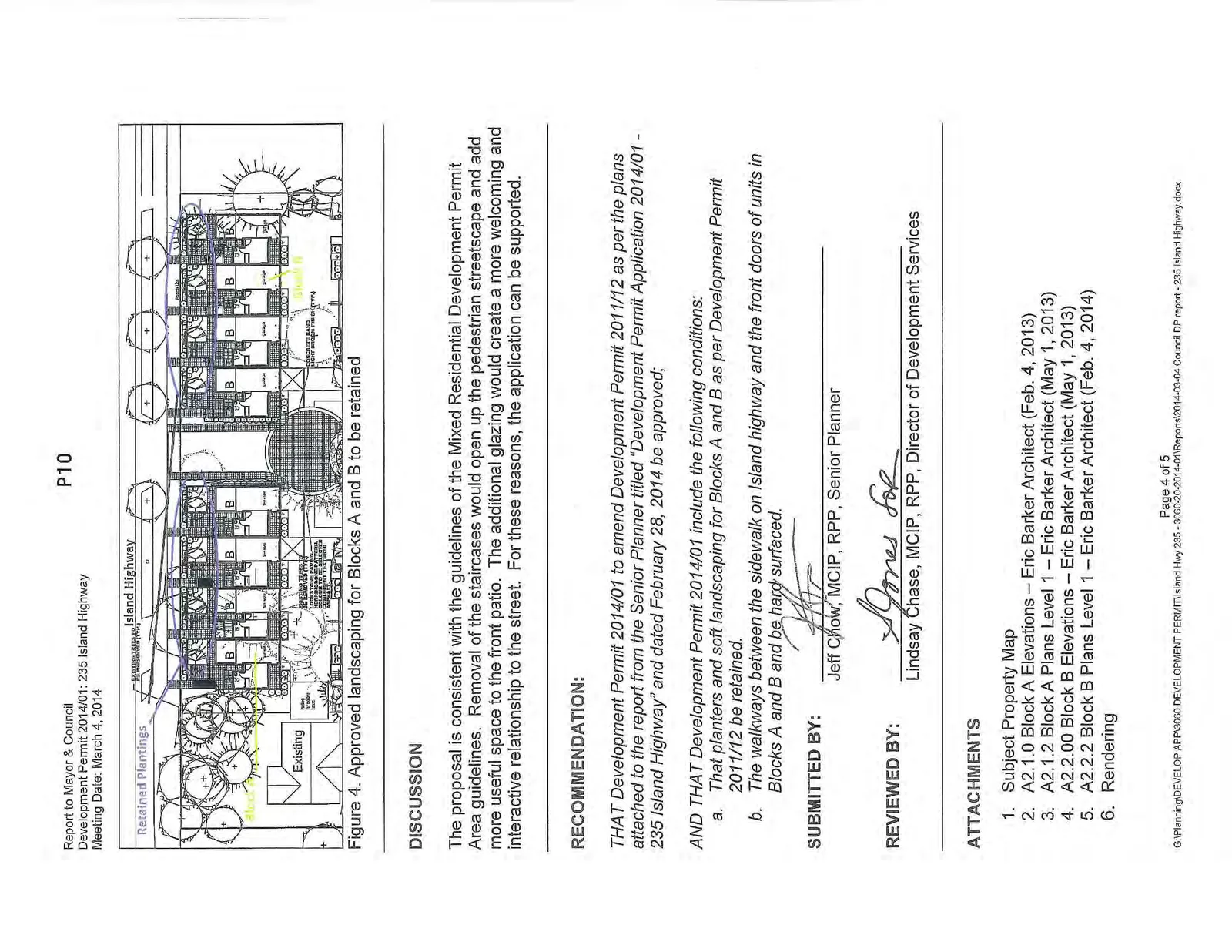 Figure 3. Block A – as approved in Development Permit 2011/02 showing exterior staircases