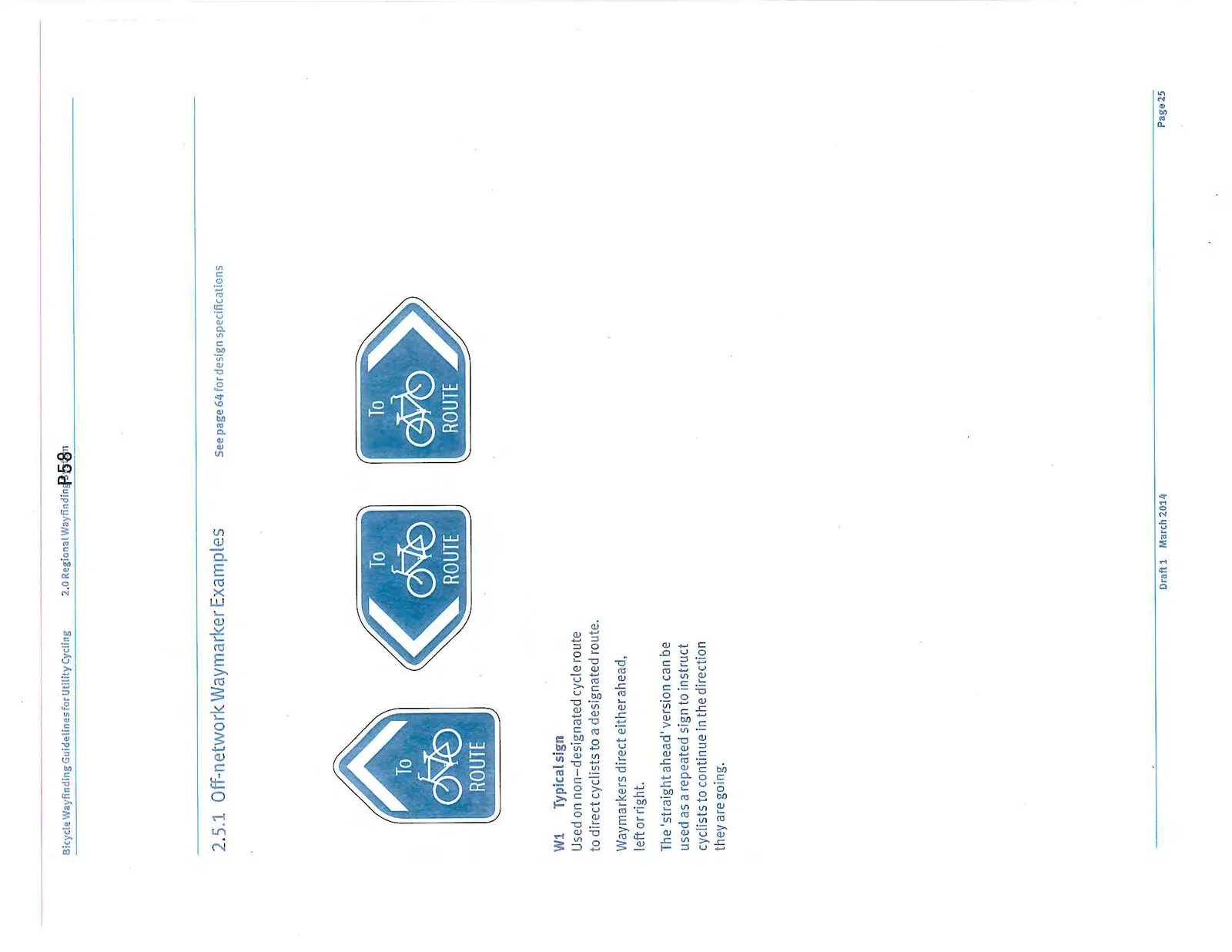 Three examples of Off-network Waymarkers in ahead, left, and right pointing orientations