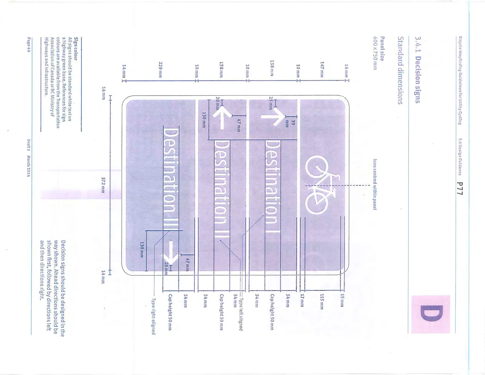 Dimensioned technical drawing of a standard Decision sign panel. Key measurements: Panel size 600x750mm. Top margin 14mm. Bicycle icon panel height 147mm. Spacing between panels 10mm. Destination panels height 158mm. Bottom destination panel height 229mm. Destination text cap height 50mm.