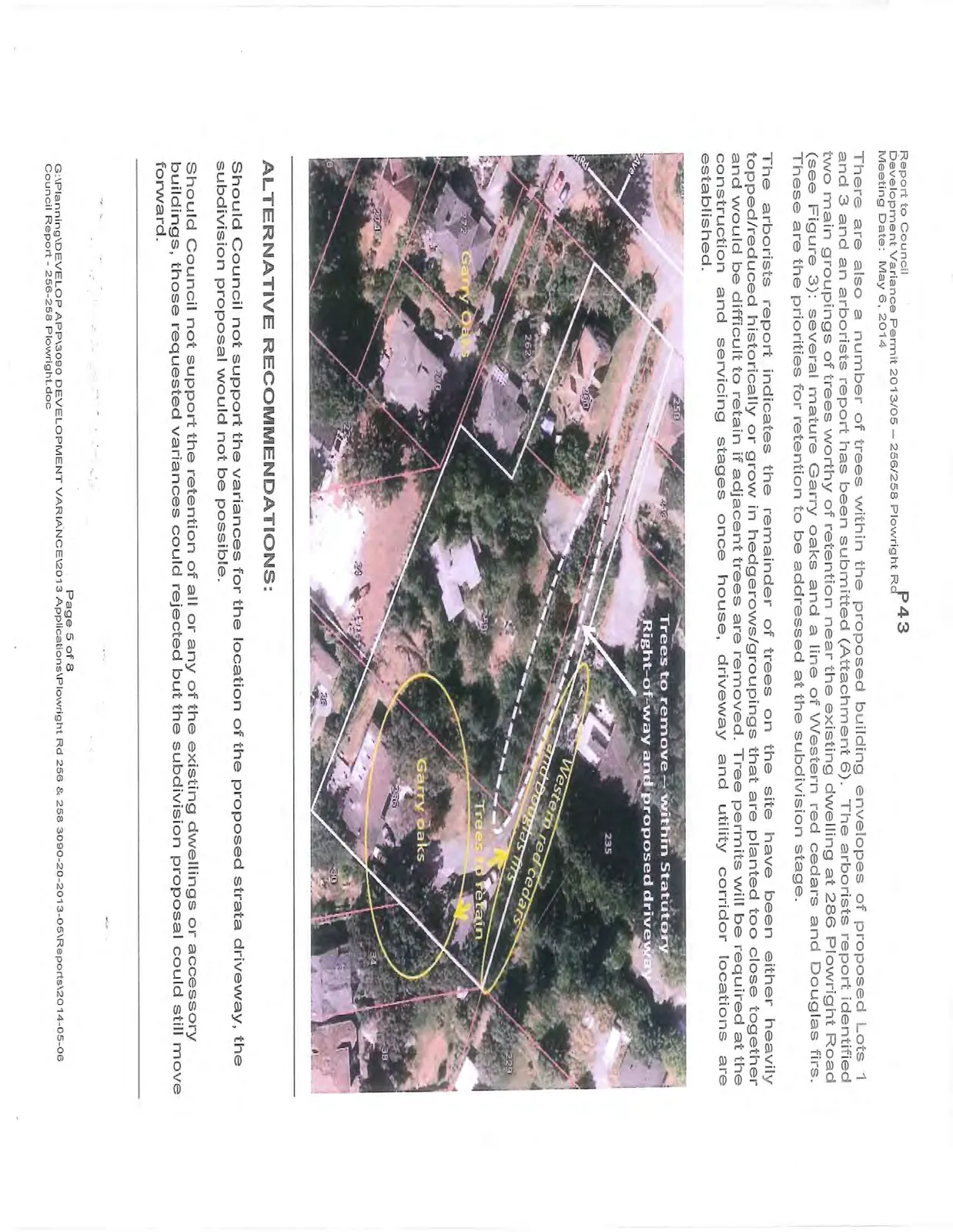Aerial orthophoto of the property with annotations highlighting Western red cedars and Douglas firs to retain, Garry oaks to retain, and trees to remove within the statutory right-of-way and proposed driveway area.