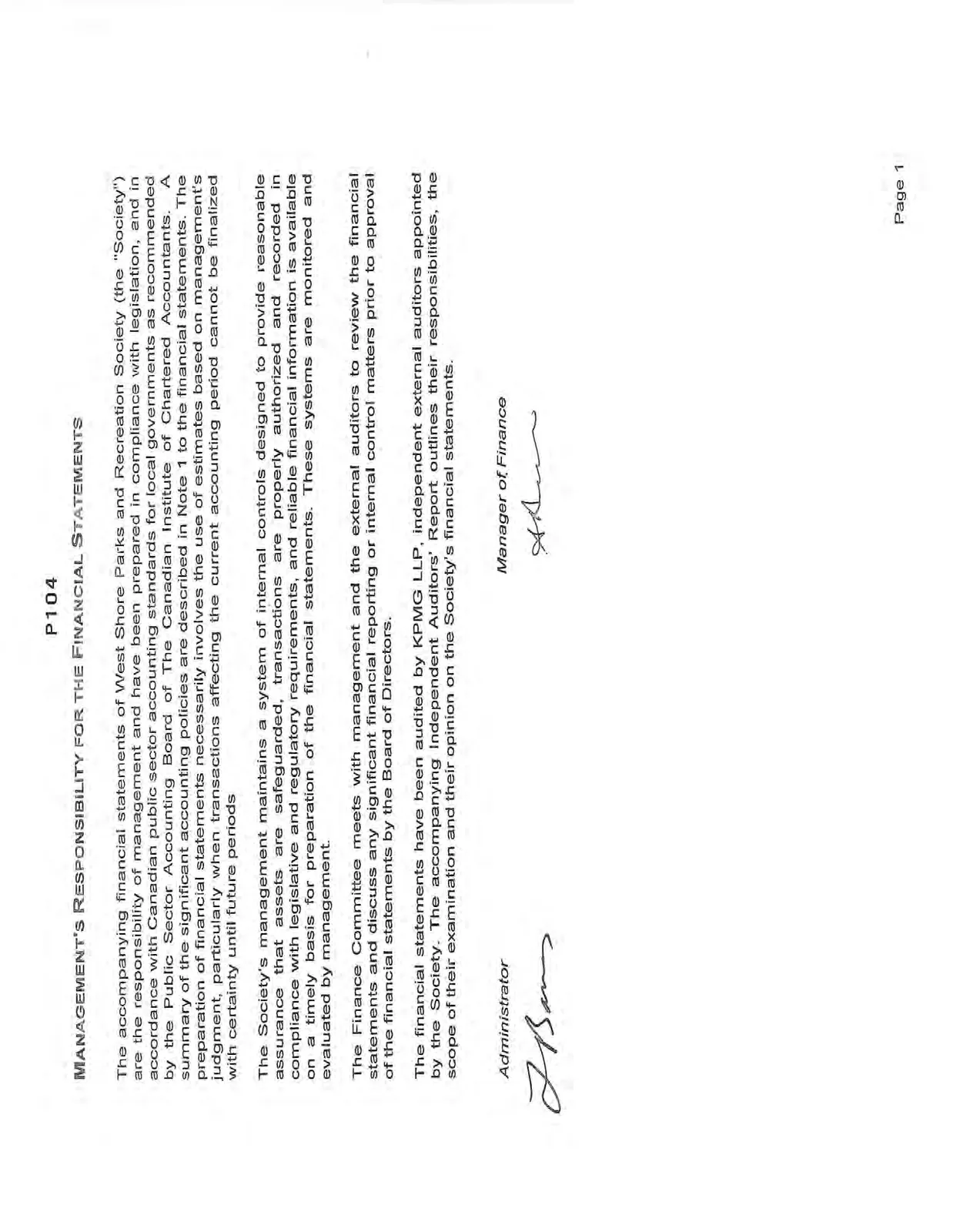 Statement of management's responsibility for the financial statements.