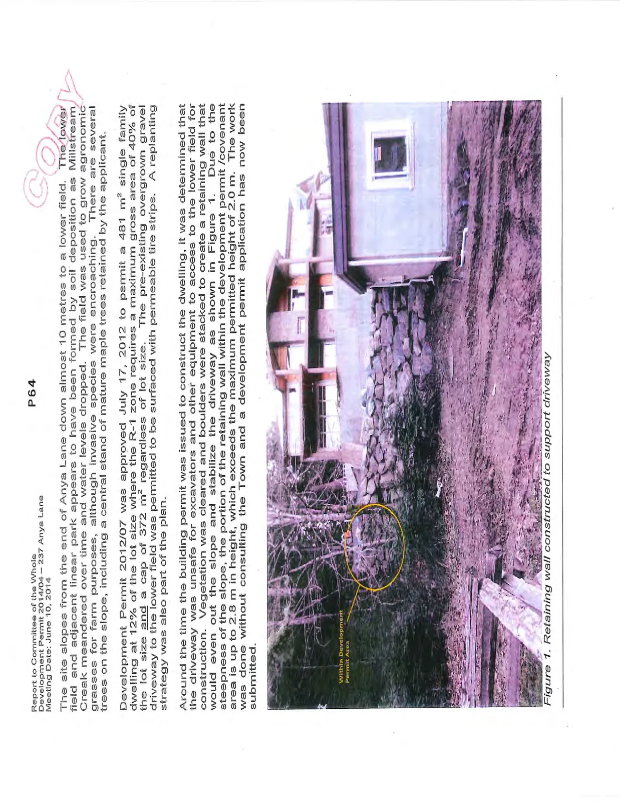 Figure 1. Retaining wall constructed to support driveway