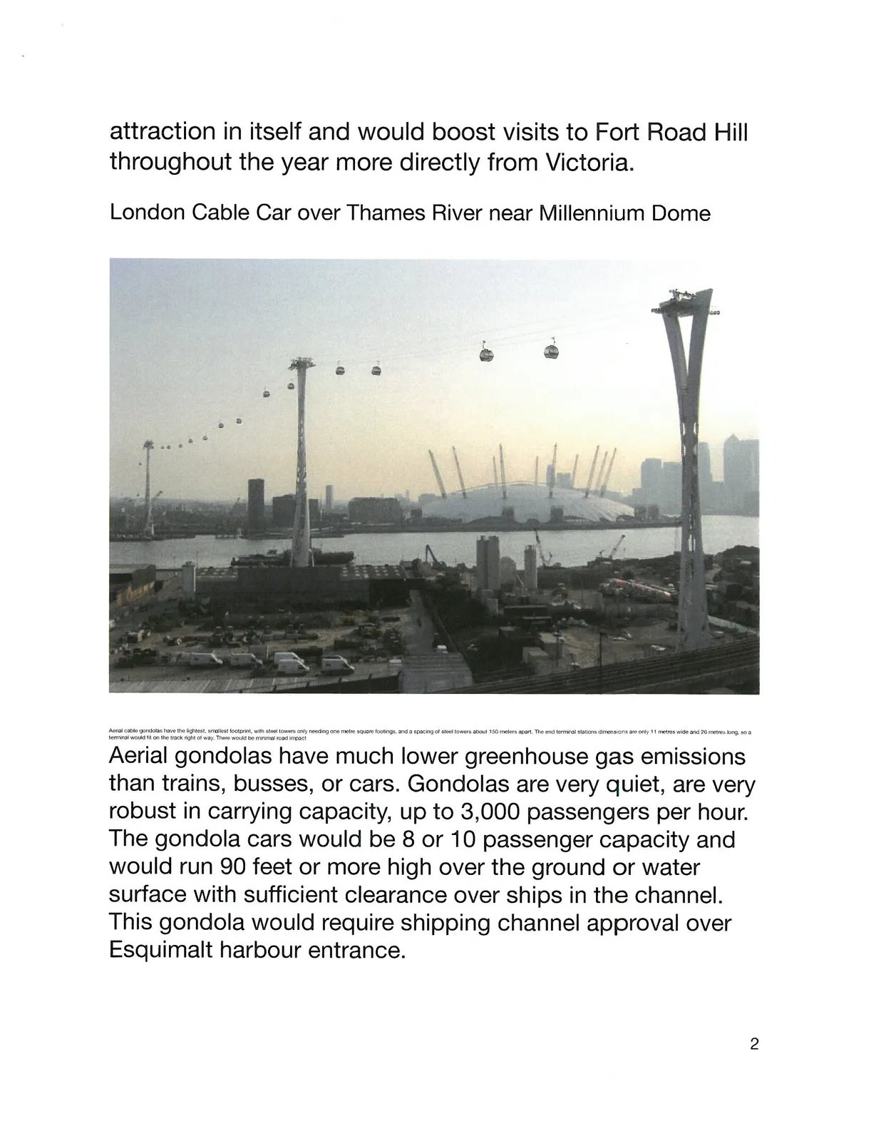 Photograph of the London Cable Car system crossing the Thames River with the Millennium Dome in the background
