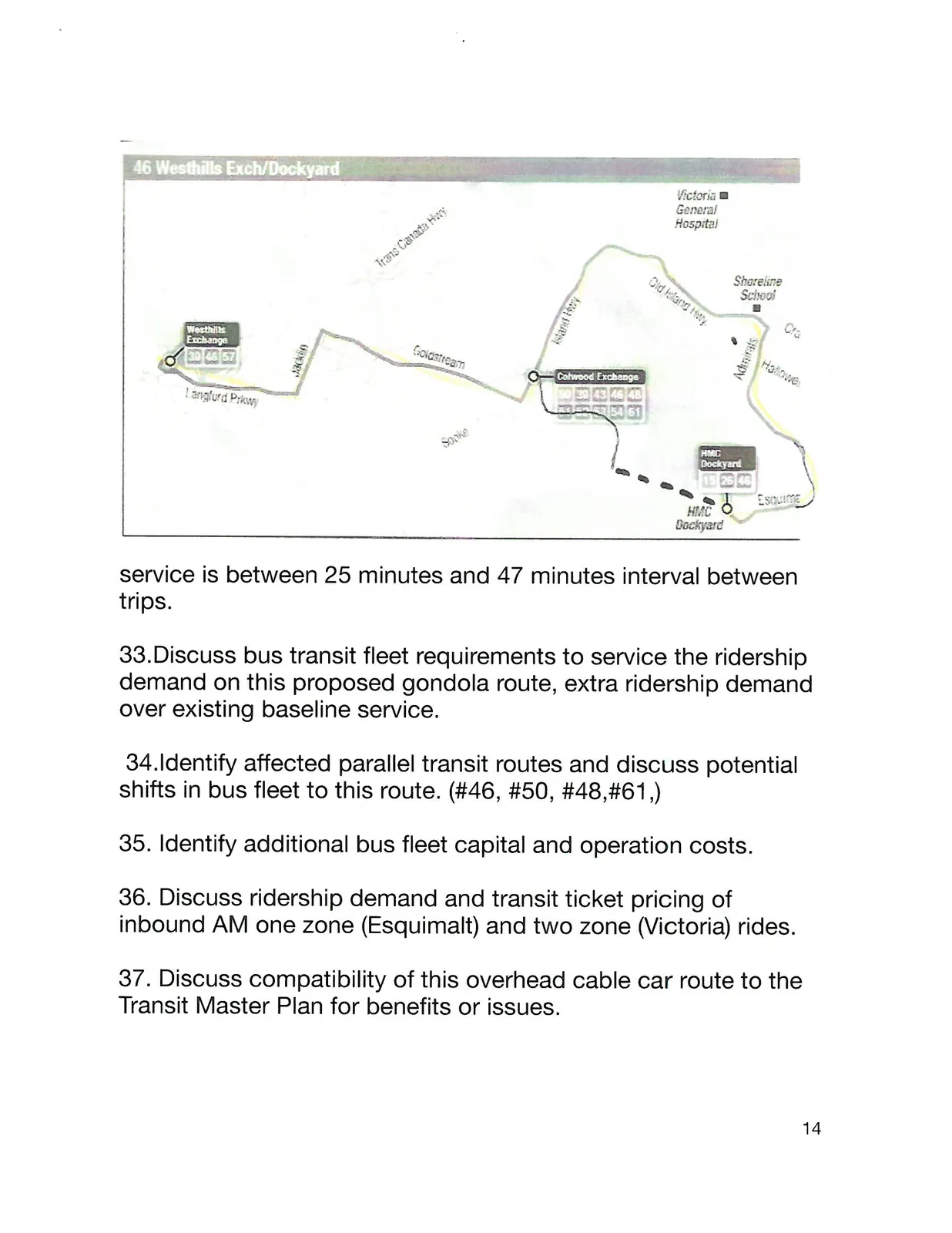 Map of the #46 transit route from Westhills Exchange to HMC Dockyard.