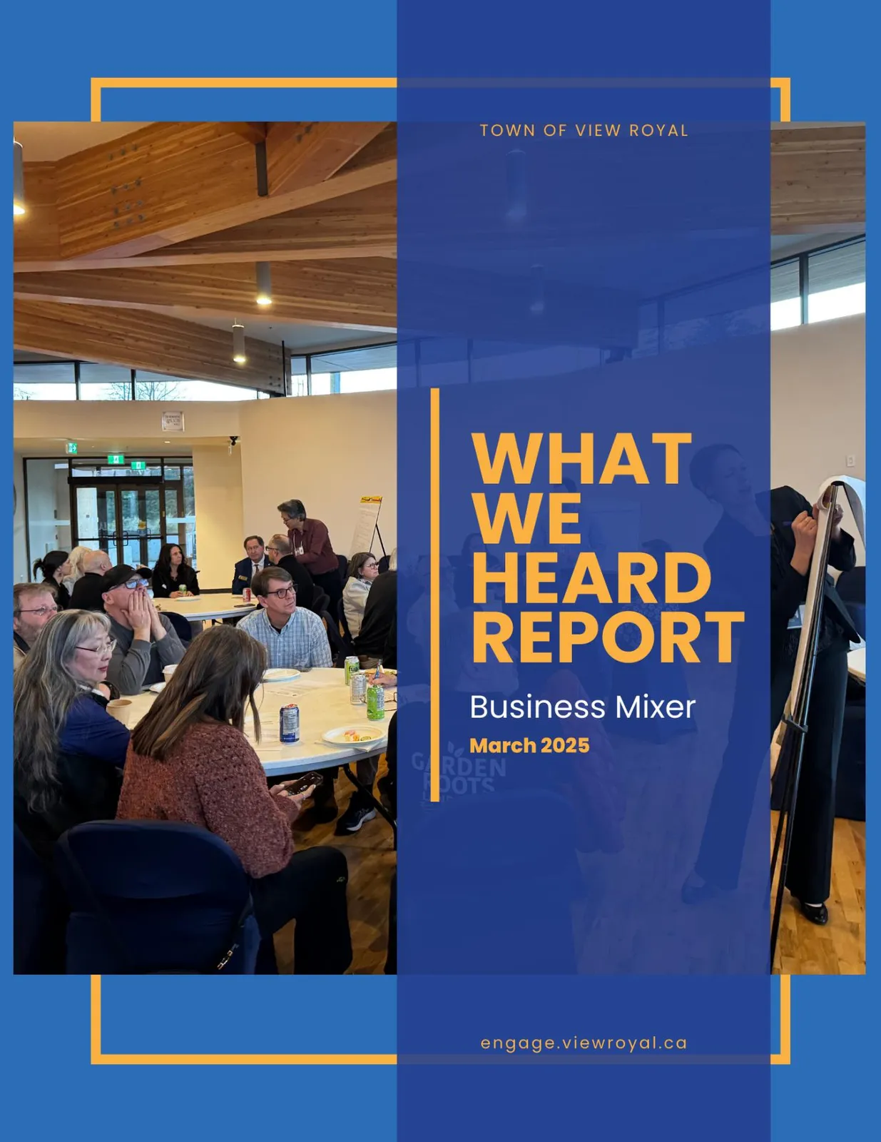 Cover page of the What We Heard Report featuring a photo of people at the business mixer.