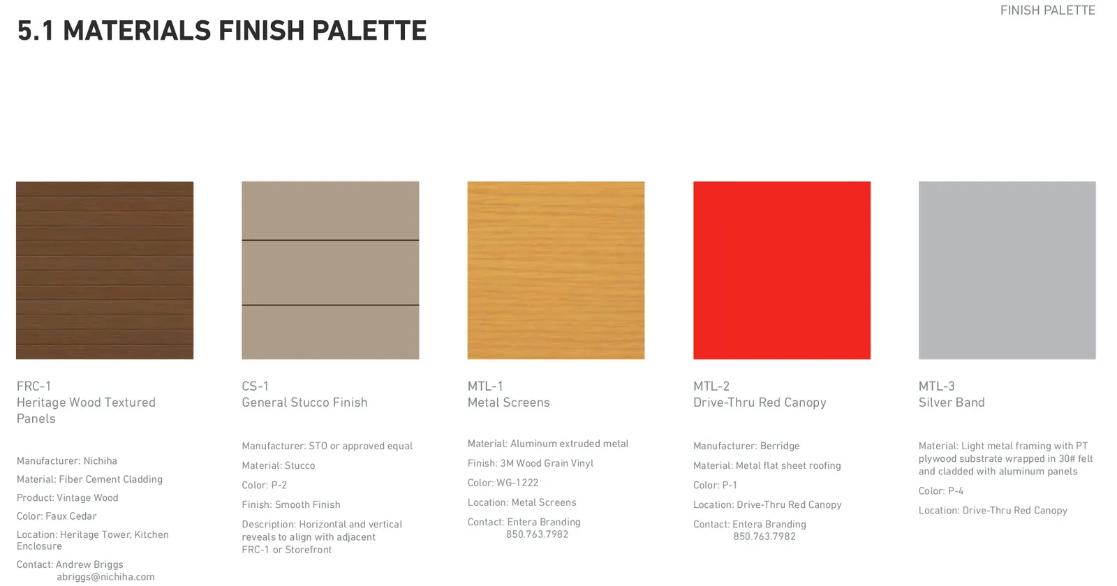 Materials finish palette for textured panels FRC-1, stucco finish CS-1, metal screens MTL-1, red canopy MTL-2, and silver band MTL-3