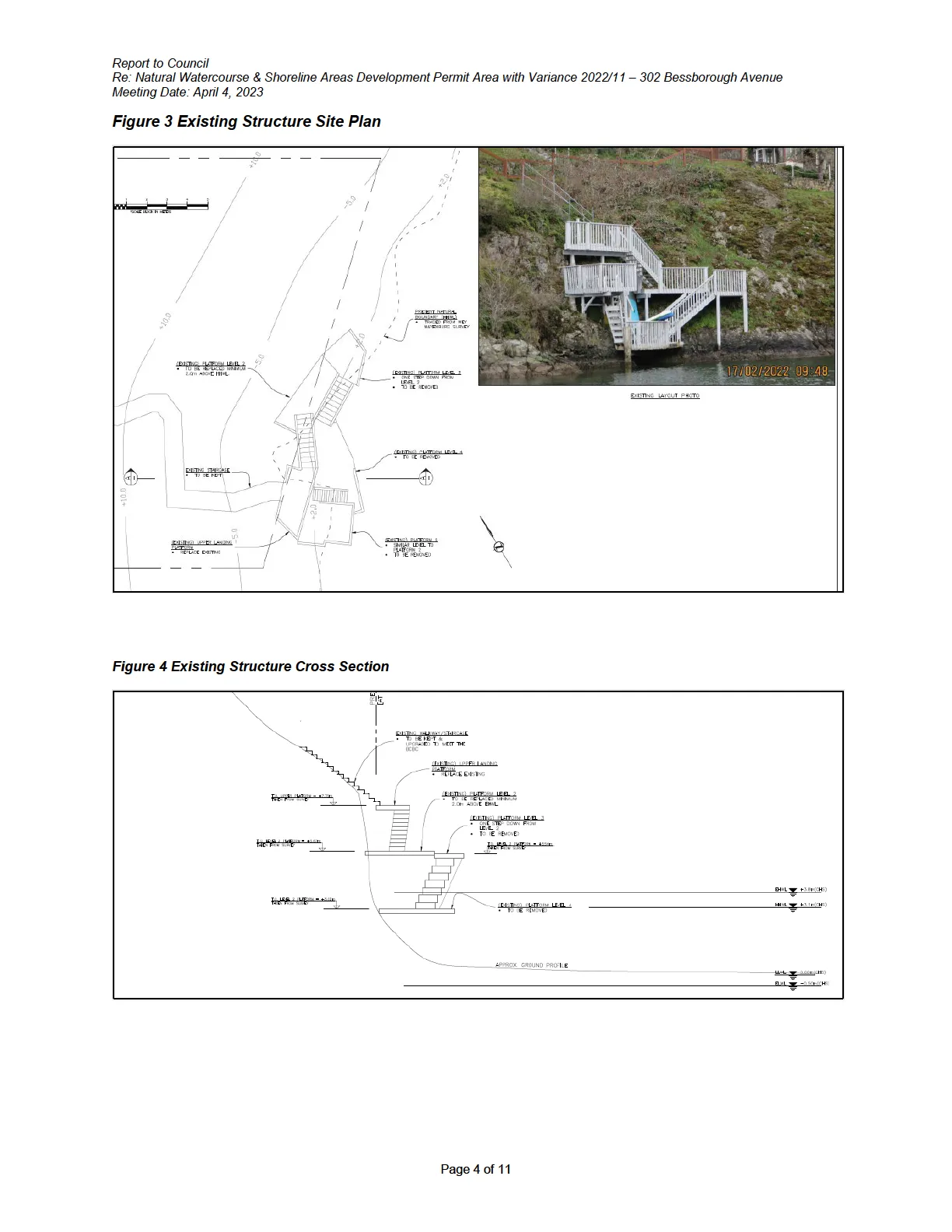Diagrams showing the site plan and cross section of the existing wooden staircase structure, including a photo of the structure on the rocky shoreline