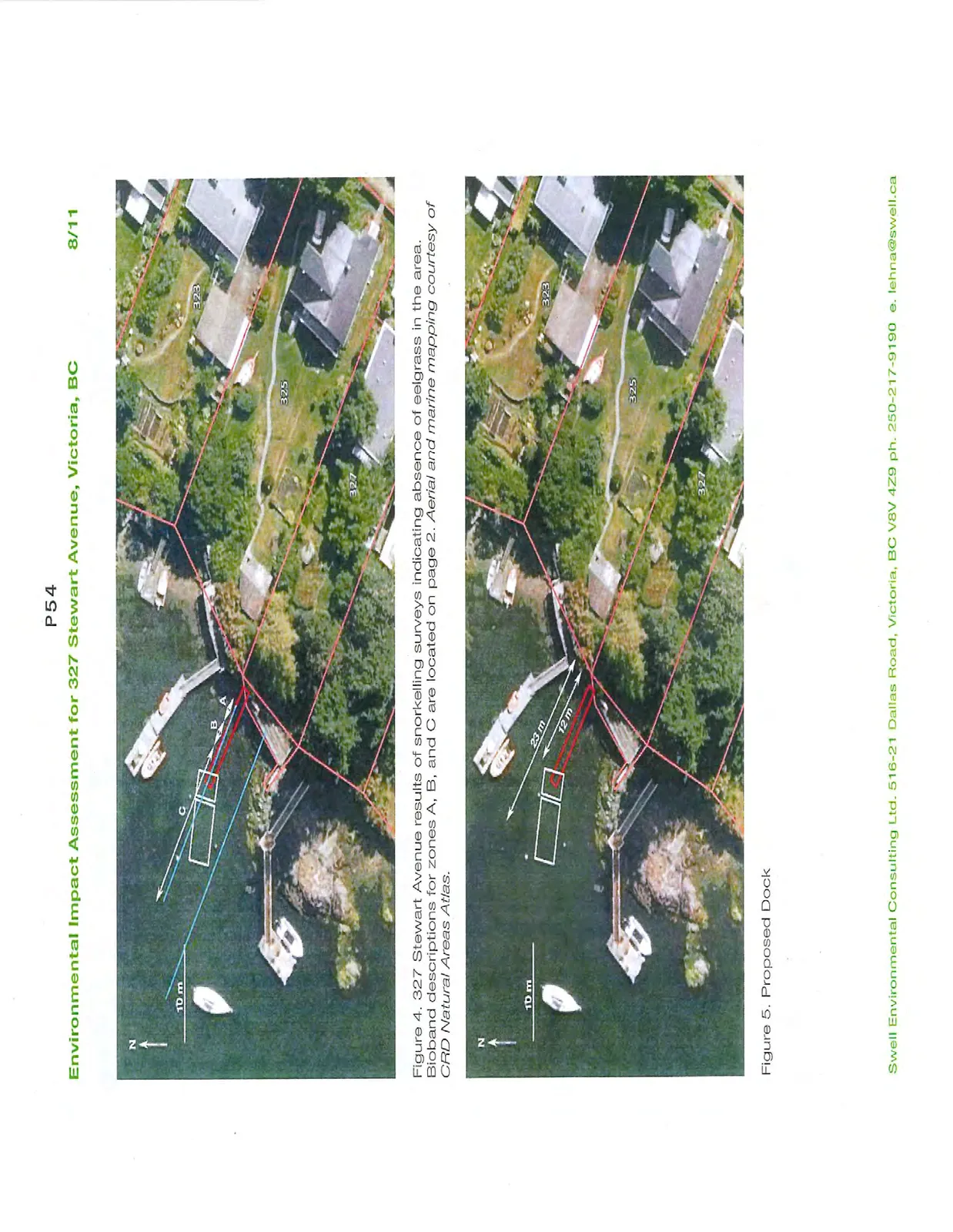 Figure 4. 327 Stewart Avenue results of snorkelling surveys indicating absence of eelgrass in the area. Bioband descriptions for zones A, B, and C are located on page 2. / Figure 5. Proposed Dock.