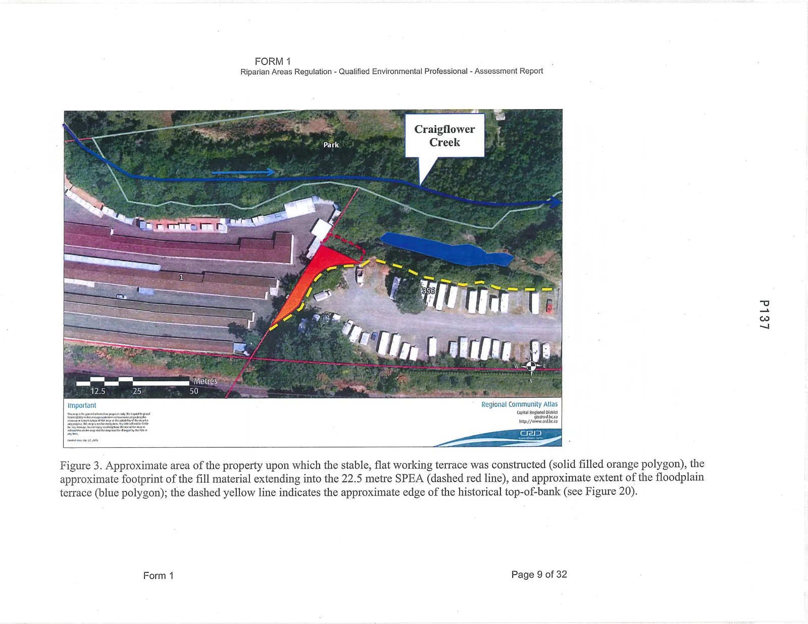 Figure 3. Approximate area of the property upon which the stable, flat working terrace was constructed (solid filled orange polygon), the approximate footprint of the fill material extending into the 22.5 metre SPEA (dashed red line), and approximate extent of the floodplain terrace (blue polygon); the dashed yellow line indicates the approximate edge of the historical top-of-bank.