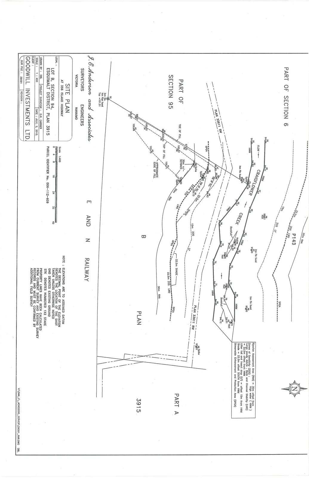 Detailed Site Plan for LOT B, SECTION 94, ESQUIMALT DISTRICT, PLAN 3915 at 356 Island Highway. Prepared by J.E. Anderson and Associates, dated July 2, 2015. Scale 1:400. Shows Craigflower Creek, 30m RAA, ZOS LWD/LF, SPEA (22.5m offset from HWM), and proposed fill removal area.