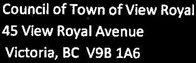 Recipient address block for the Council of Town of View Royal