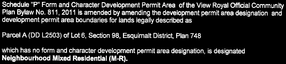 Legal description for Parcel A (DD L2503) of Lot 6, Section 98, Esquimalt District, Plan 748, designating it as Neighbourhood Mixed Residential (M-R)