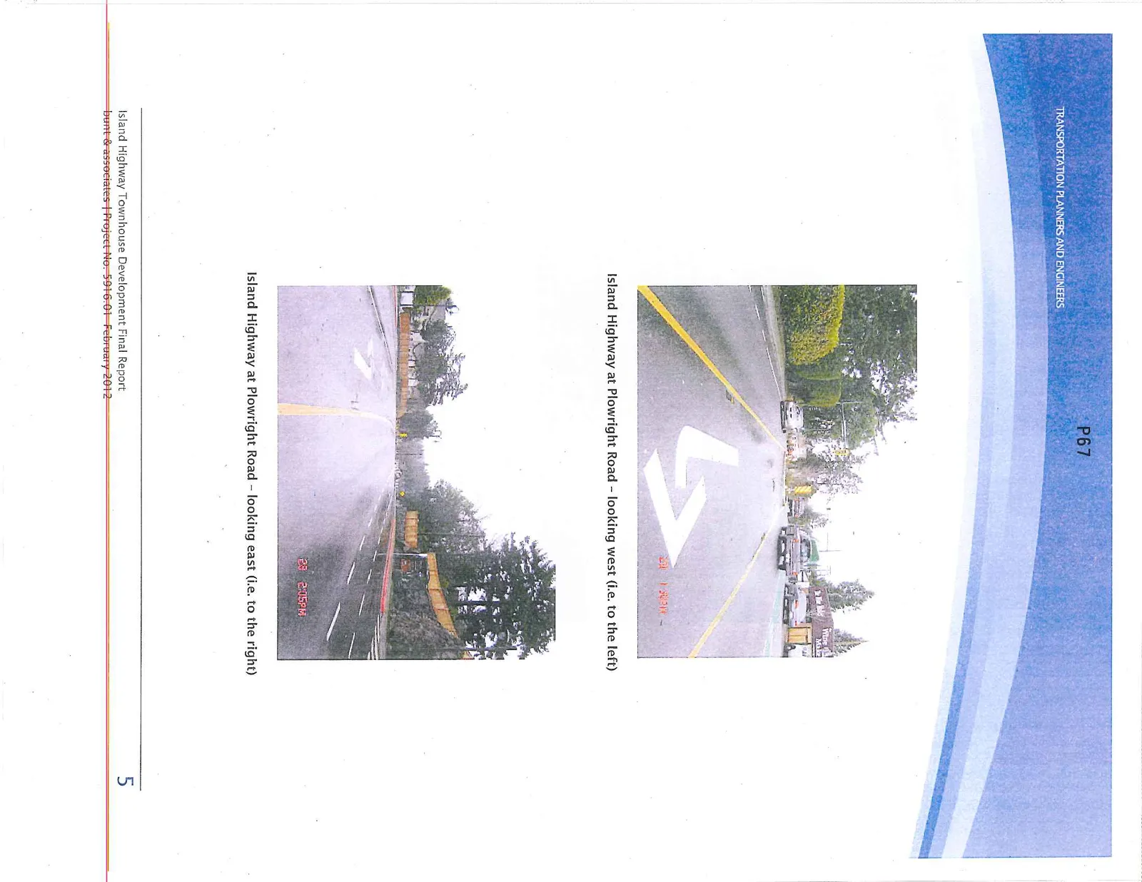 Top photo: Island Highway at Plowright Road – looking west (i.e. to the left)