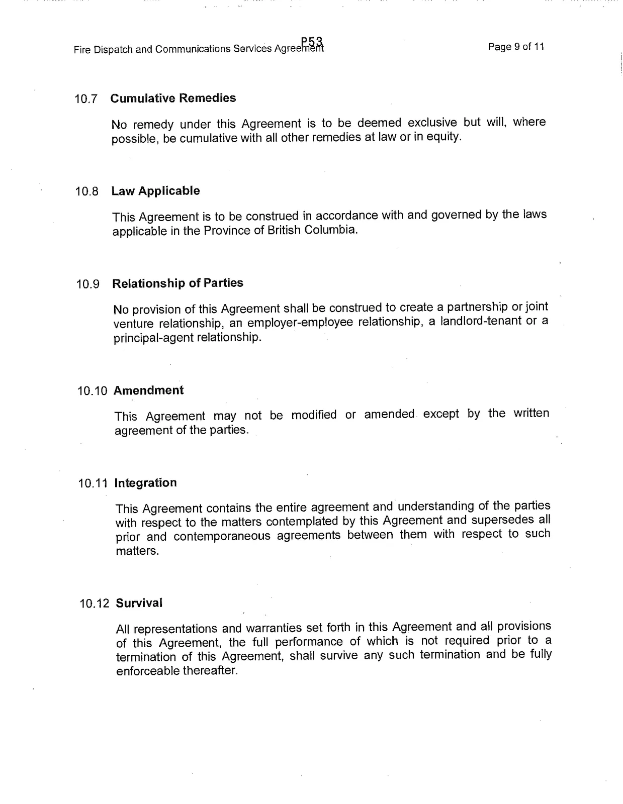 General Provisions: Remedies, Law, Relationship of Parties, Amendment, Integration, and Survival