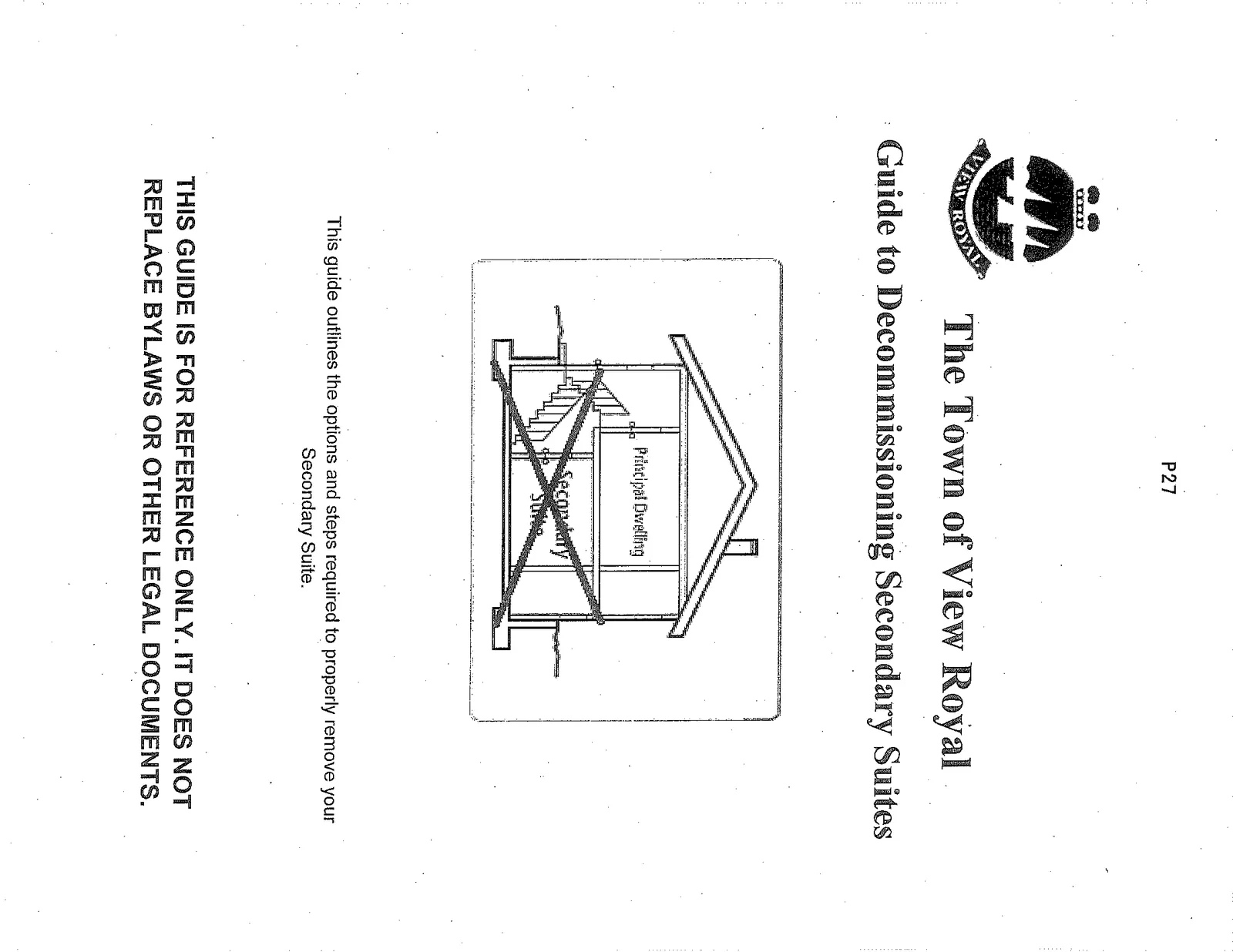 Diagram showing a cross-section of a house with an 'X' over the secondary suite area