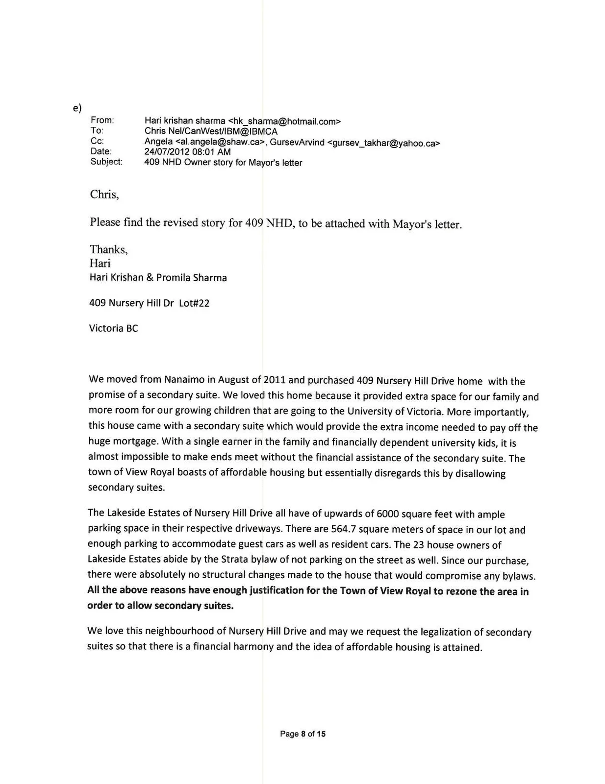 Email from Hari Krishan & Promila Sharma regarding 409 Nursery Hill Drive