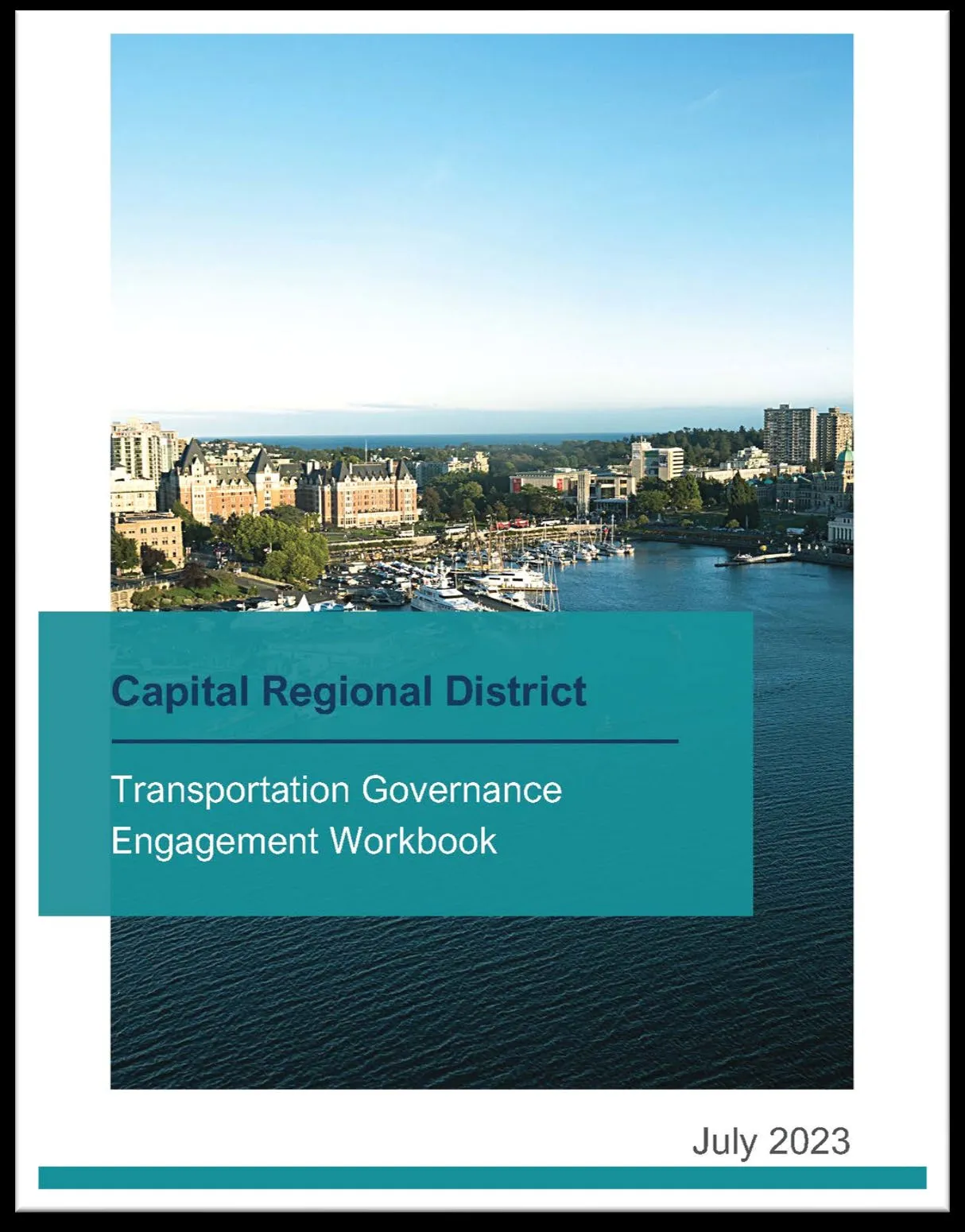 Capital Regional District Transportation Governance Engagement Workbook cover featuring a coastal cityscape