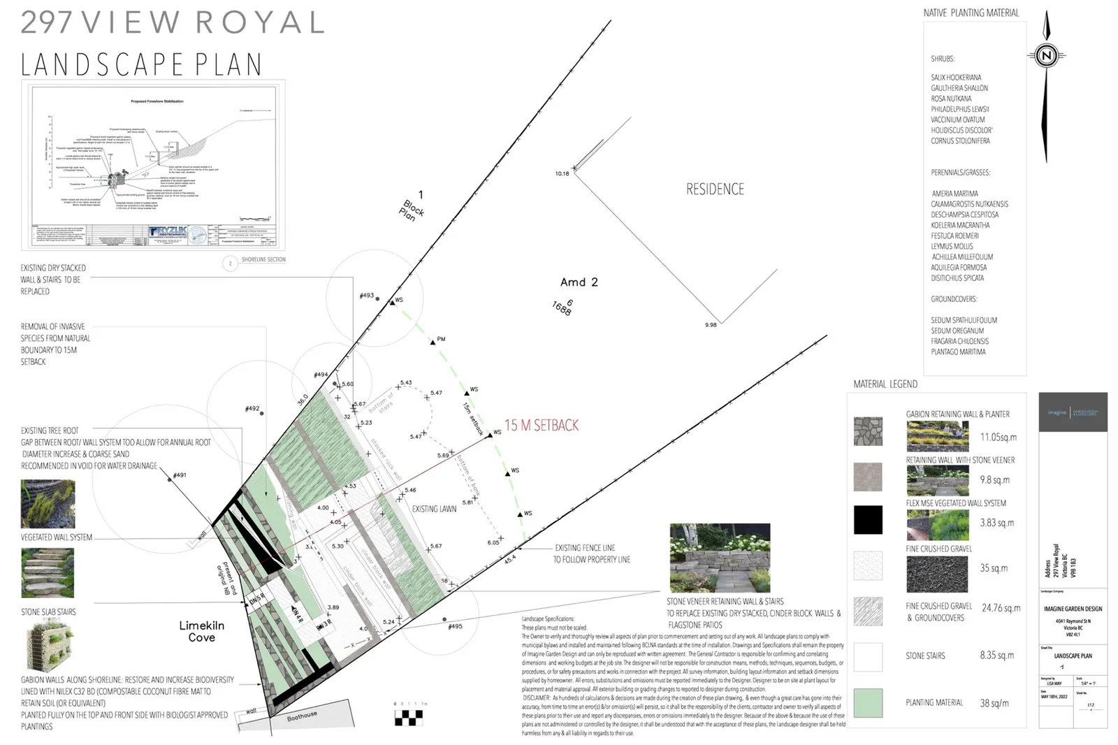 Figure 4. 297 View Royal Ave, Landscape Plan Page 1 - proposed shoreline vegetated gabions, retaining walls, and landscaping plan – pathway, stairs, and invasive species removal, and native plantings. Plan provided by Imagine Designs.