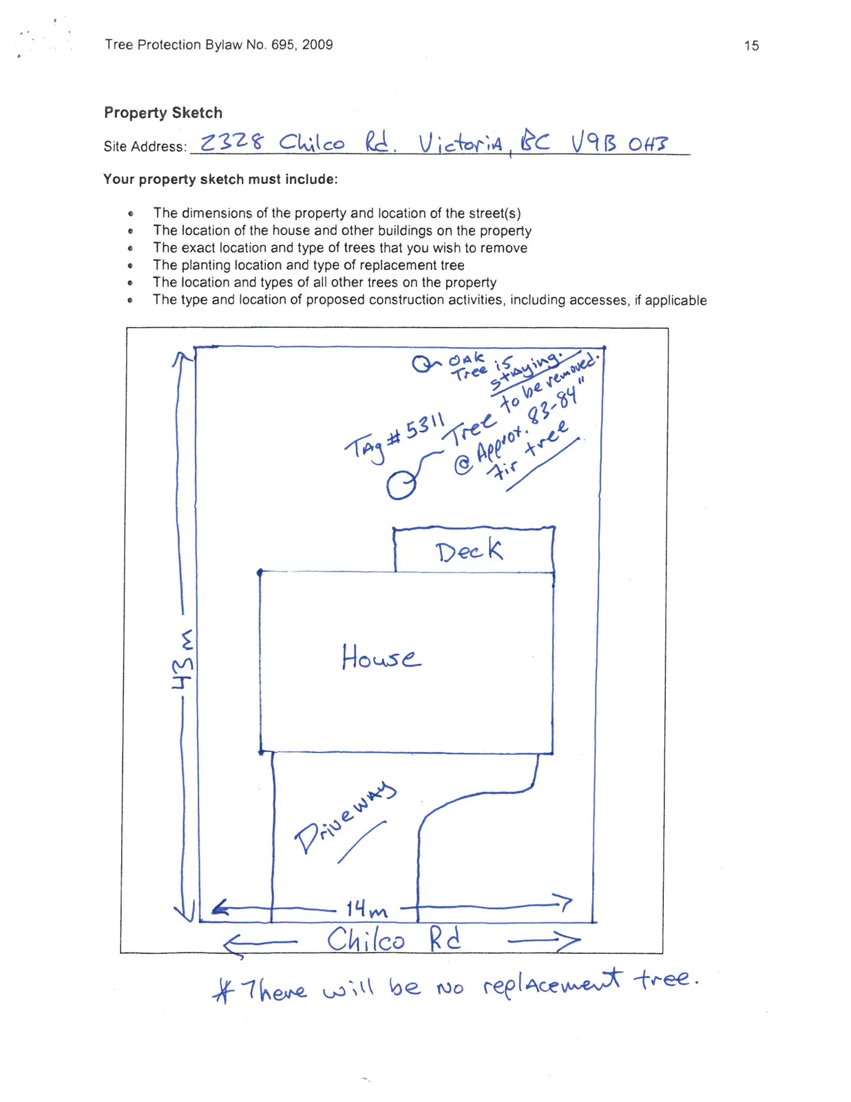 Property sketch for 2328 Chilco Rd showing the layout of the house, deck, and driveway on a lot measuring 43m by 14m. The sketch identifies an Oak tree that is "staying" and a fir tree marked with "Tag # 5311 Tree to be removed @ Approx. 83-84\"".