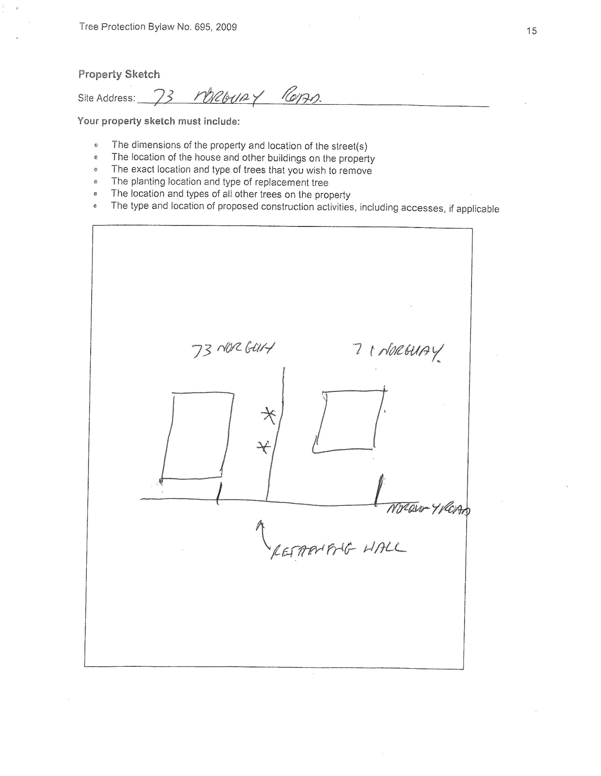 Hand-drawn property sketch showing the house footprints for 73 Norquay Road and 71 Norquay Road separated by a property line and retaining wall, with two trees marked with asterisks on the 73 Norquay property adjacent to the wall.