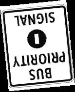 Bus Priority Signal sign indicating transit priority at signalized intersections.