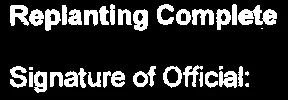Office Use section for replanting completion