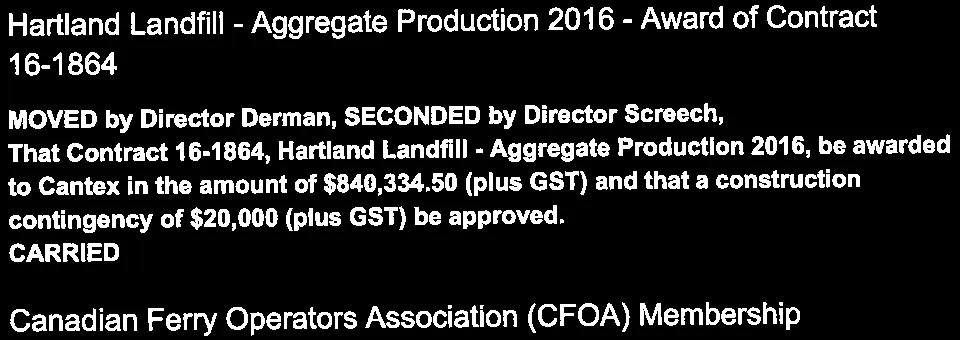 Award of contract to Cantex for $840,334.50 plus GST